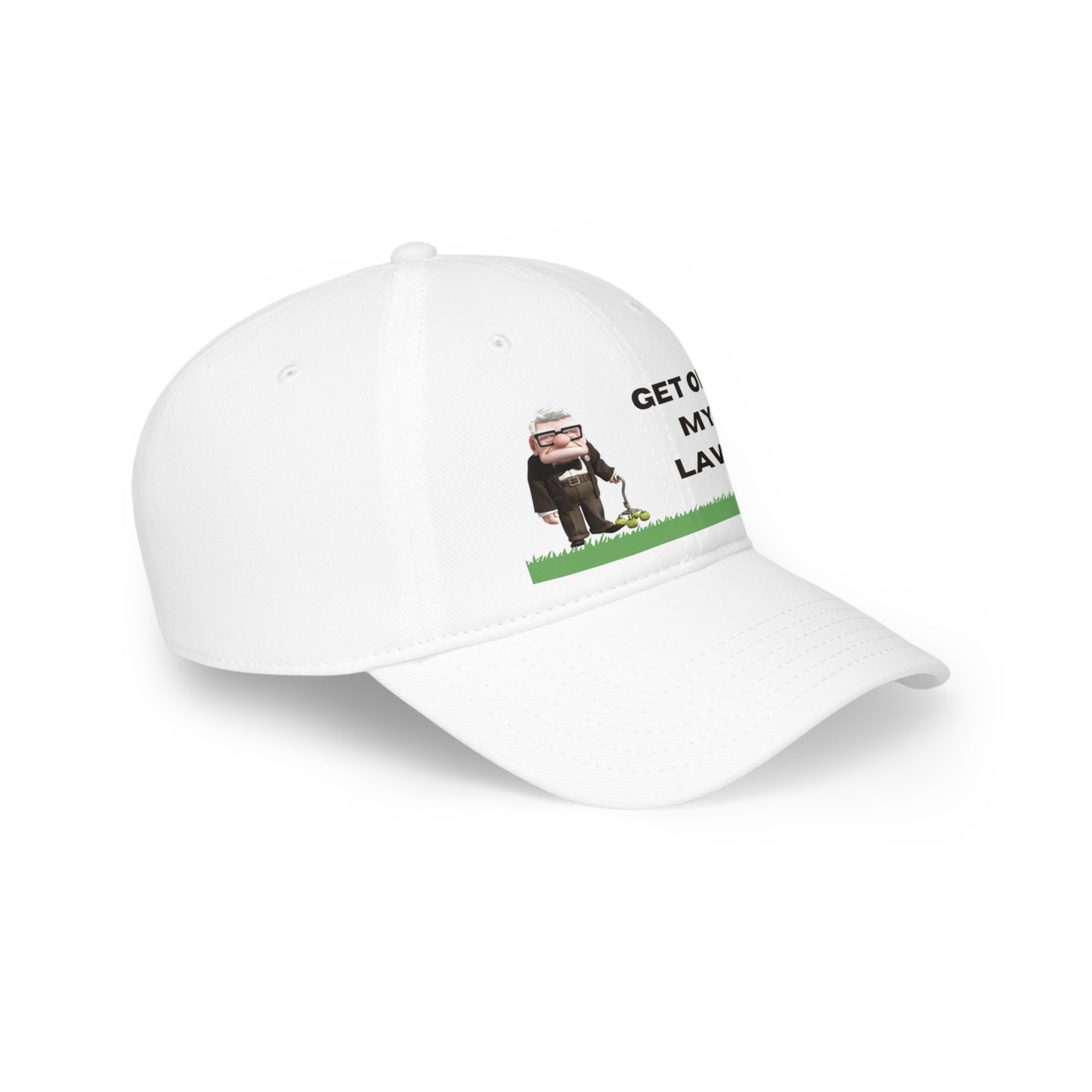 GET OFF My Lawn - One Of a Kind DTG Print -  Low Profile Baseball Cap