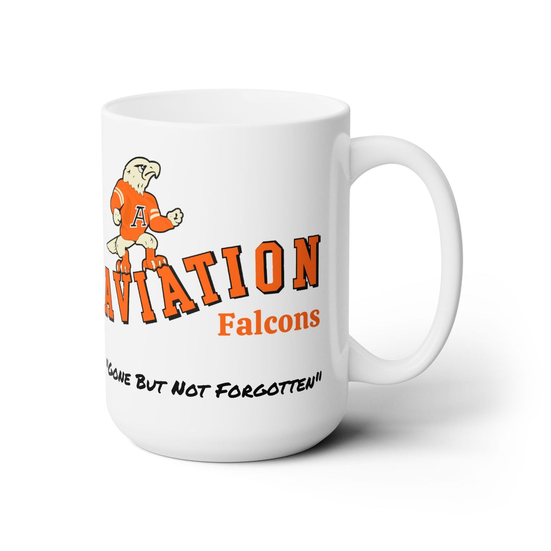 AVIATION FALCONS Gone But Not Forgotten Redondo Beach Ceramic Mug 15oz