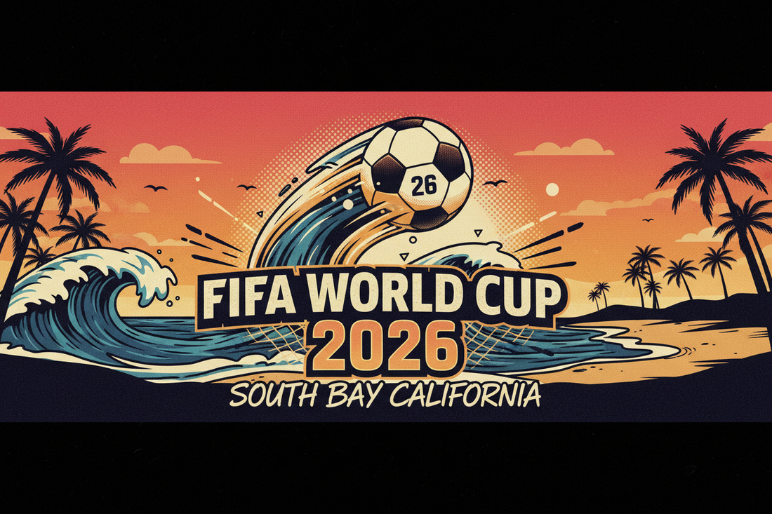 Gear Up for the Game: South Bay Style Meets FIFA World Cup 2026