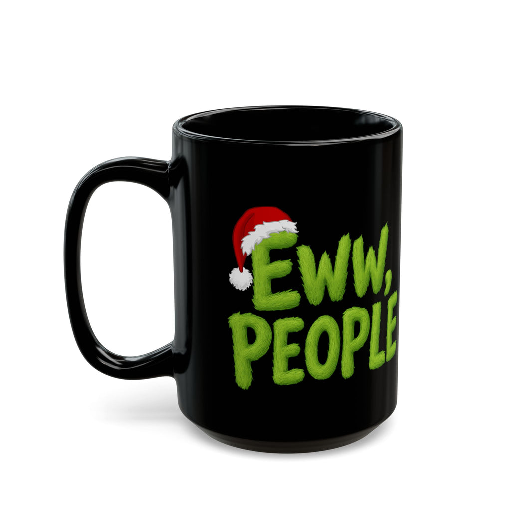Eww People Mug | Black Ceramic Coffee Cup with Santa Hat Holiday Design