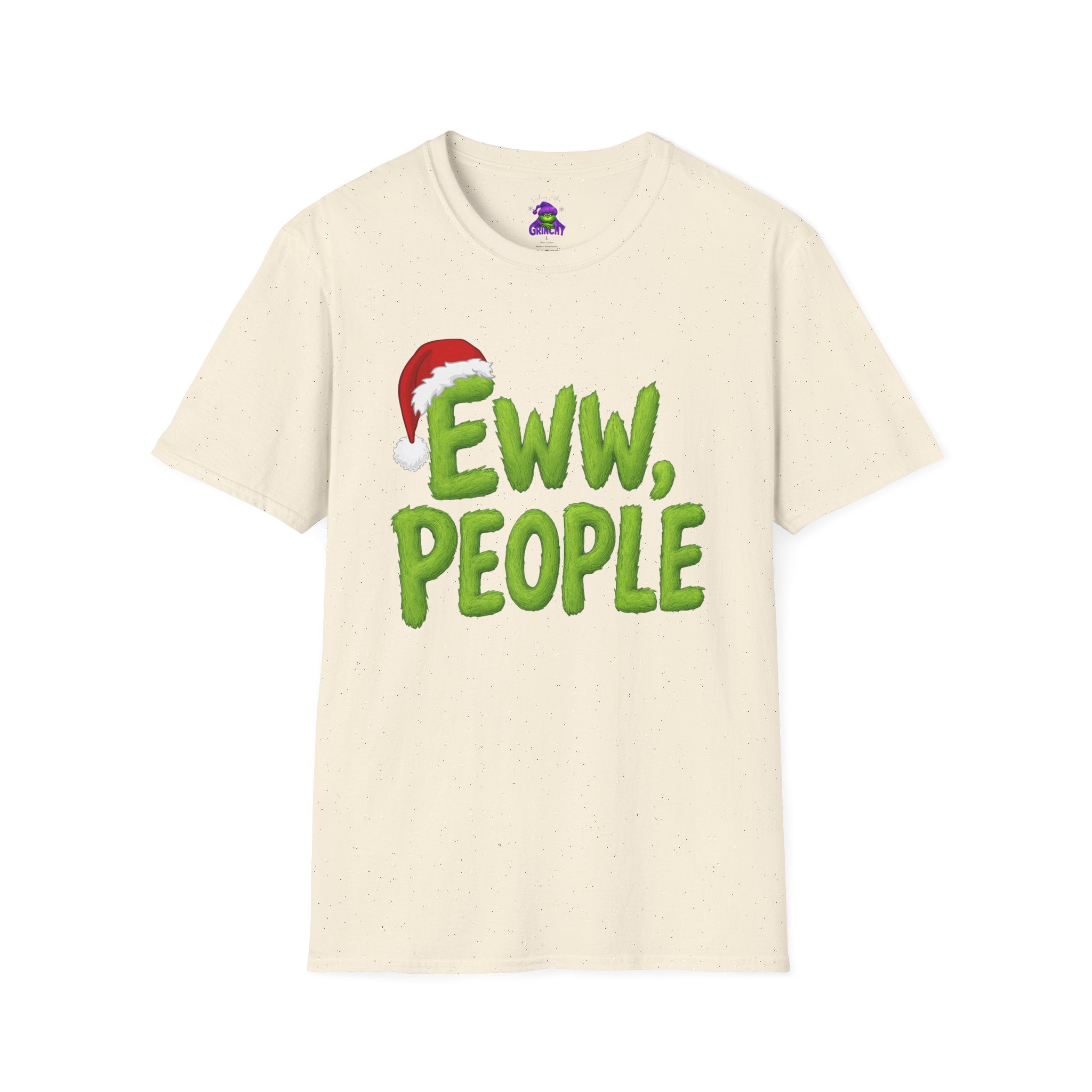 Eww, People T-Shirt | Funny Grinchy Santa Hat Holiday Tee