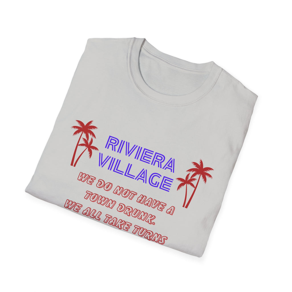 Riviera Village Redondo Beach - The Spillage People - Mens and Womans  Softstyle T-Shirt