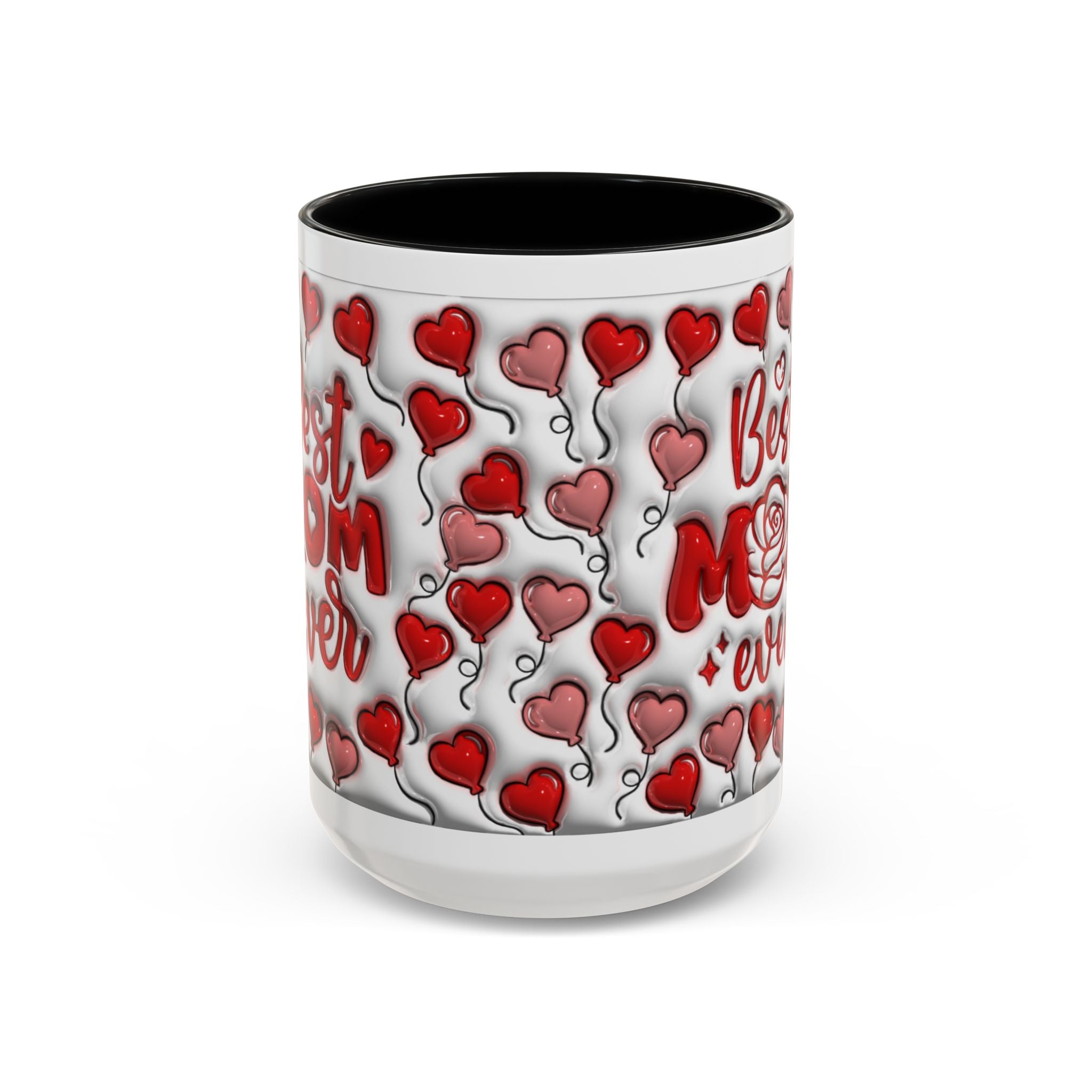 Best Mom Ever Valentines Day Hearts Accent Coffee Mug (11, 15oz)