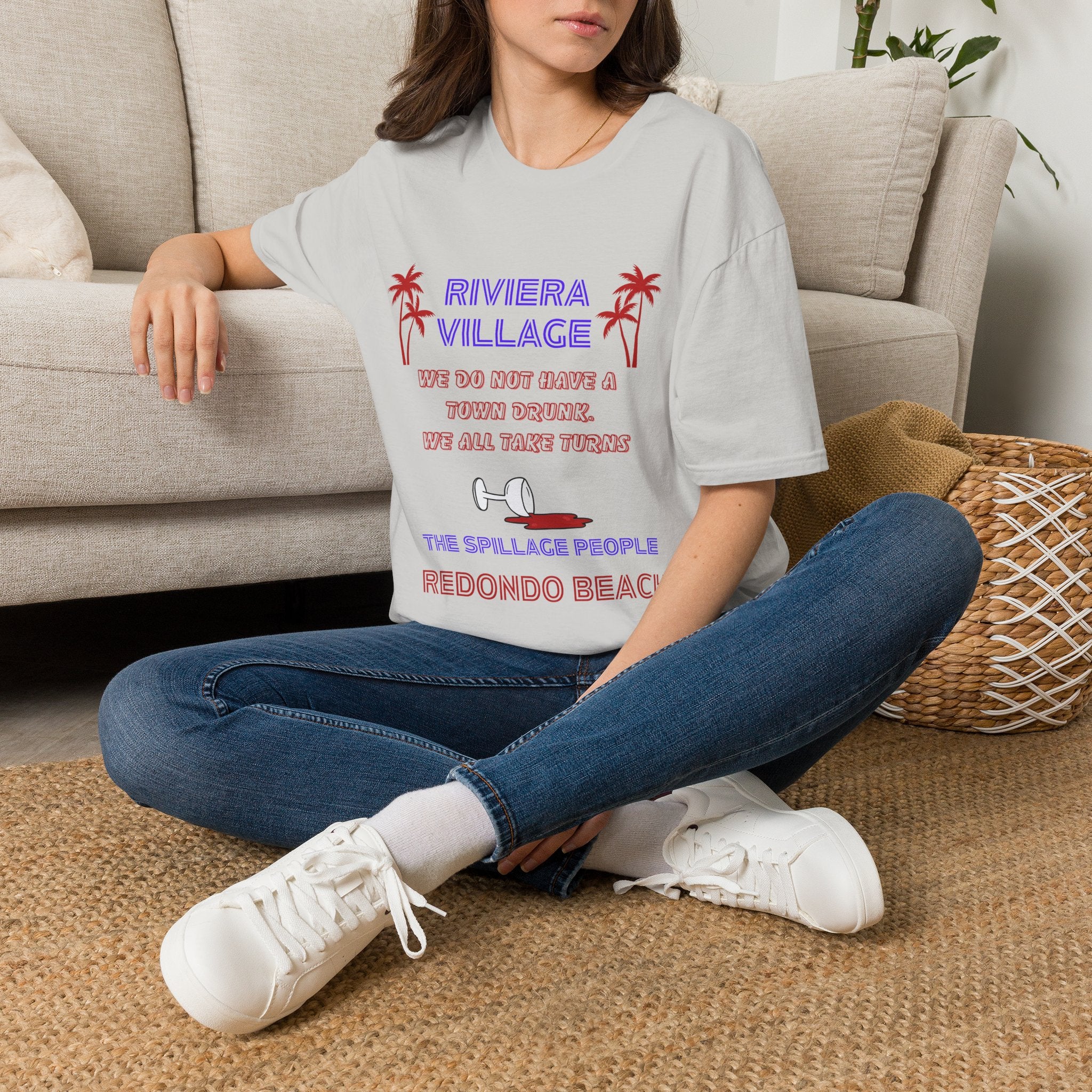 Riviera Village Redondo Beach - The Spillage People - Mens and Womans  Softstyle T-Shirt