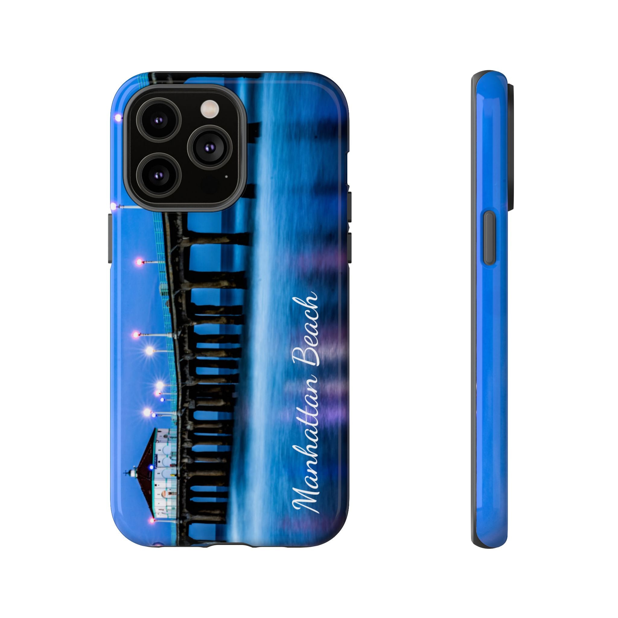Manhattan Beach California - All IPhone and Samsung Google Tough Phone Cases