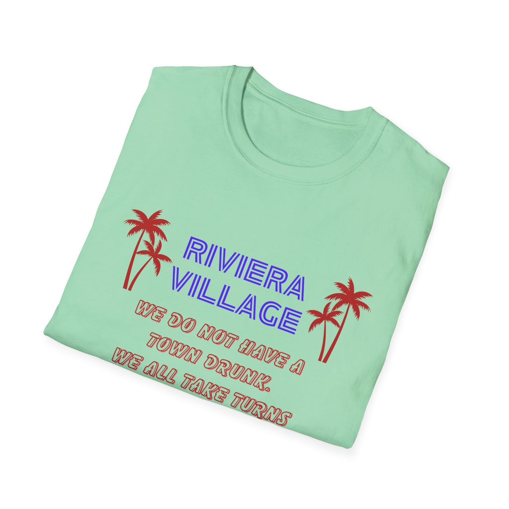 Riviera Village Redondo Beach - The Spillage People - Mens and Womans  Softstyle T-Shirt