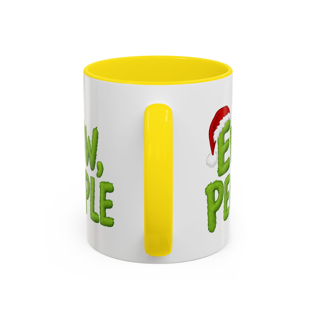 Eww People mug | Accent coffee mug, holiday Santa hat design