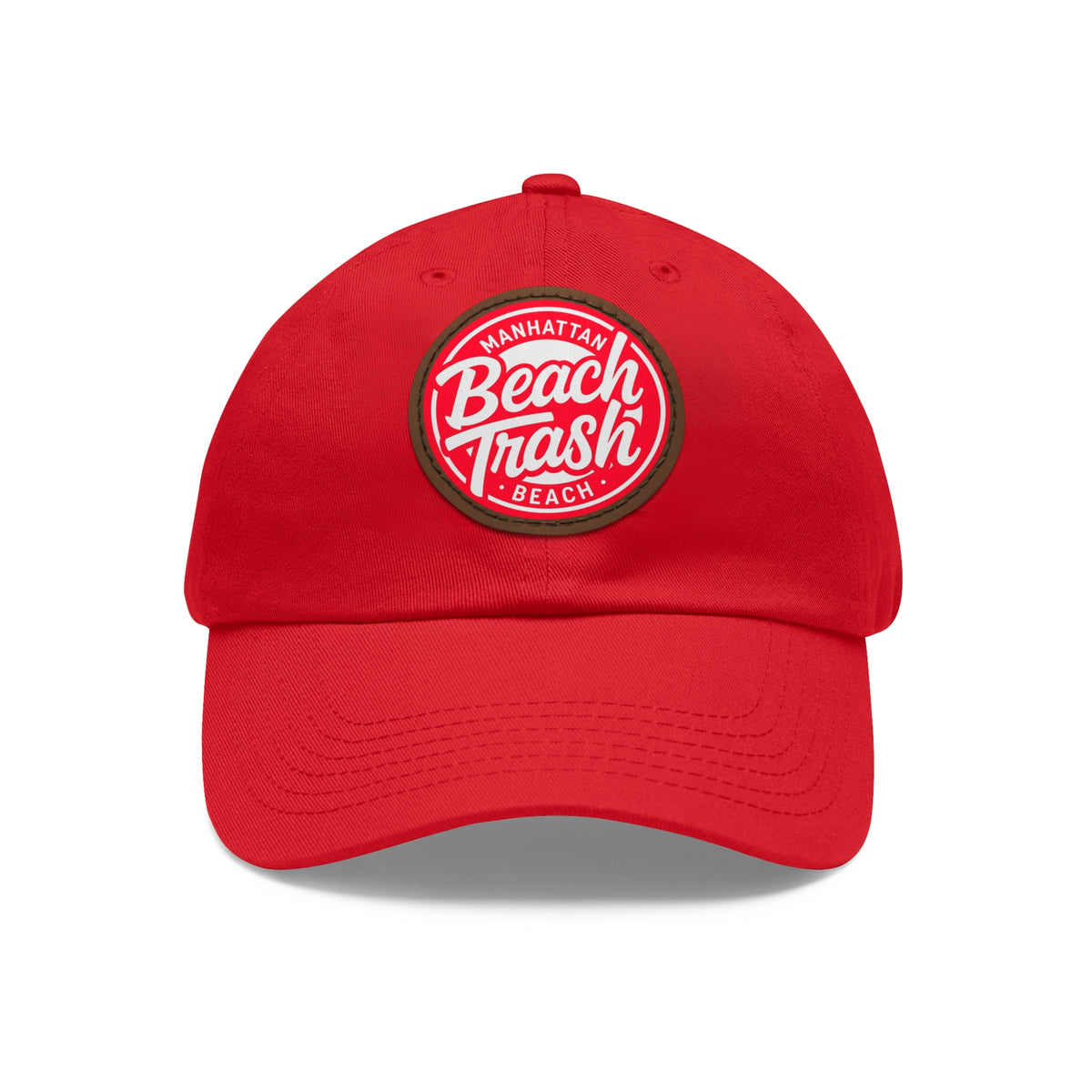 Proud to be Called Beach Trash Manhattan Beach  Leather Patch Dad Hat — Vintage Manhattan Beach Logo