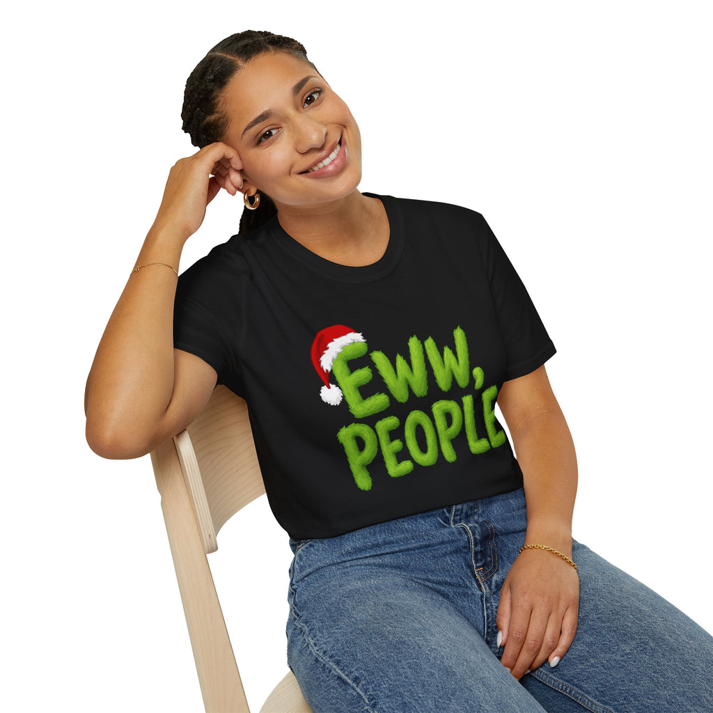 Eww, People T-Shirt | Funny Grinchy Santa Hat Holiday Tee