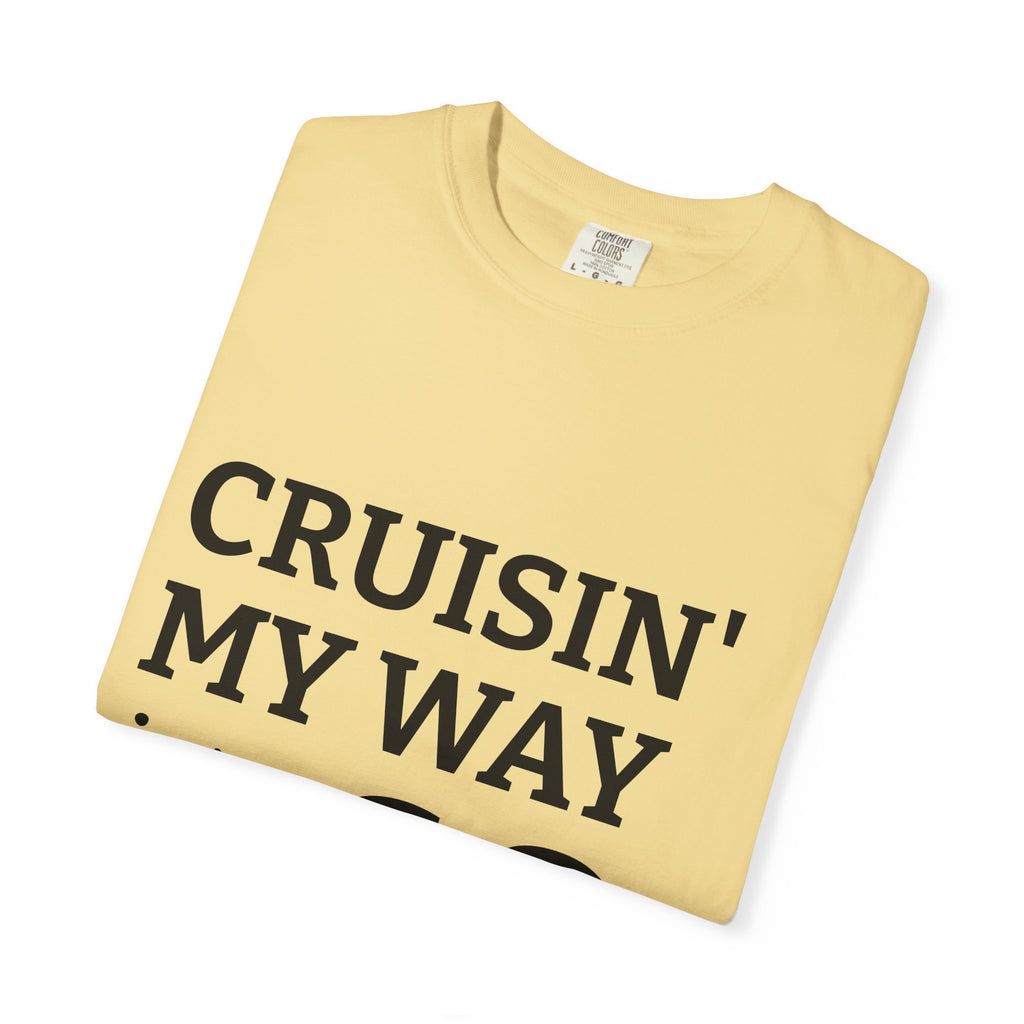Cruisin' My Way Into 60 T-Shirt