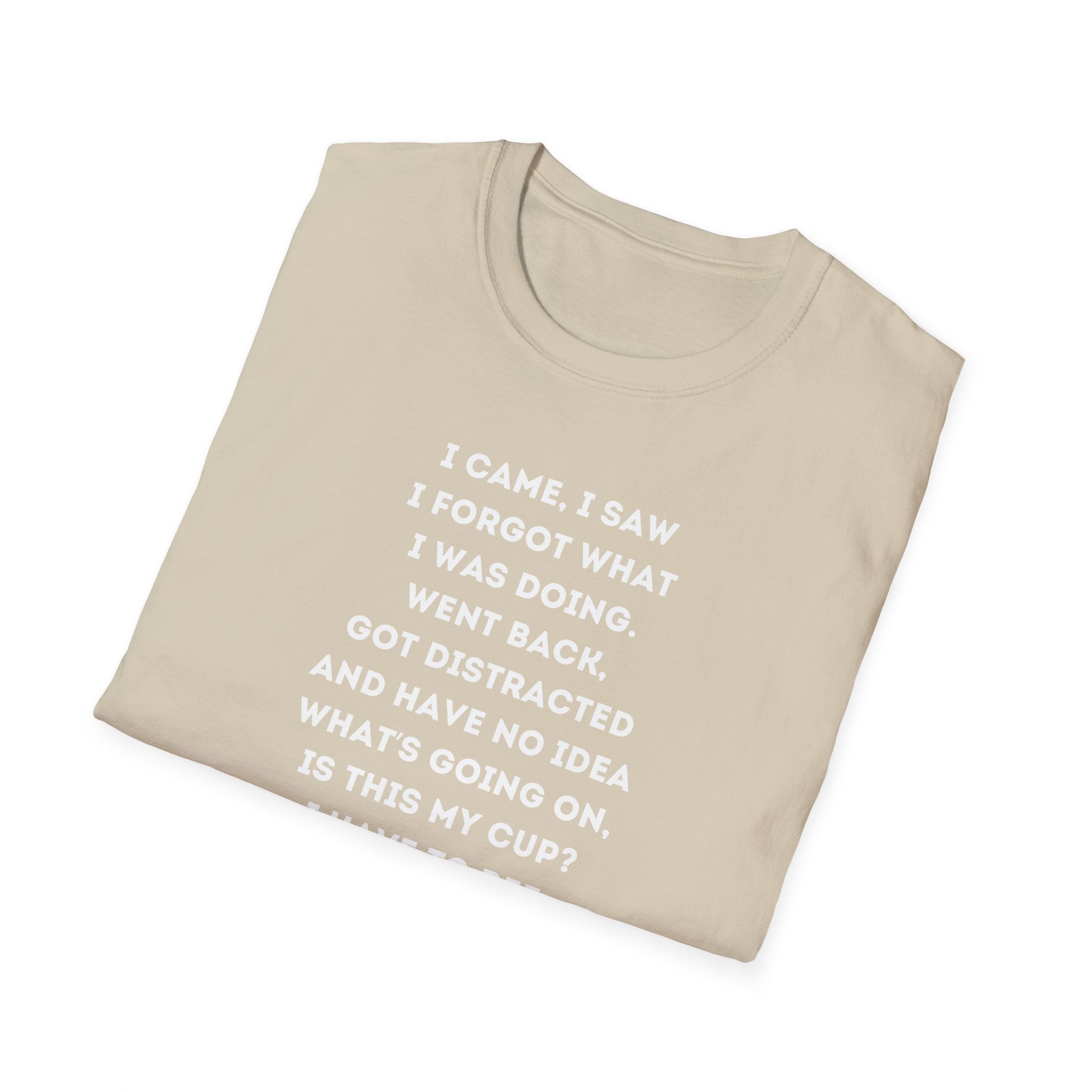 Funny Forgetful Grandpa Quote T-Shirt | I Got to Pee Coffee Cute Cartoon, Humorous Text Tee