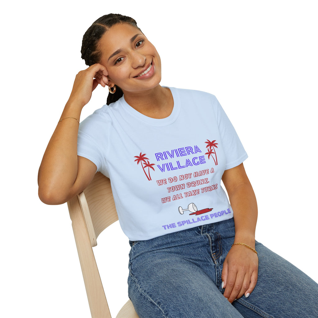 Riviera Village Redondo Beach - The Spillage People - Mens and Womans  Softstyle T-Shirt