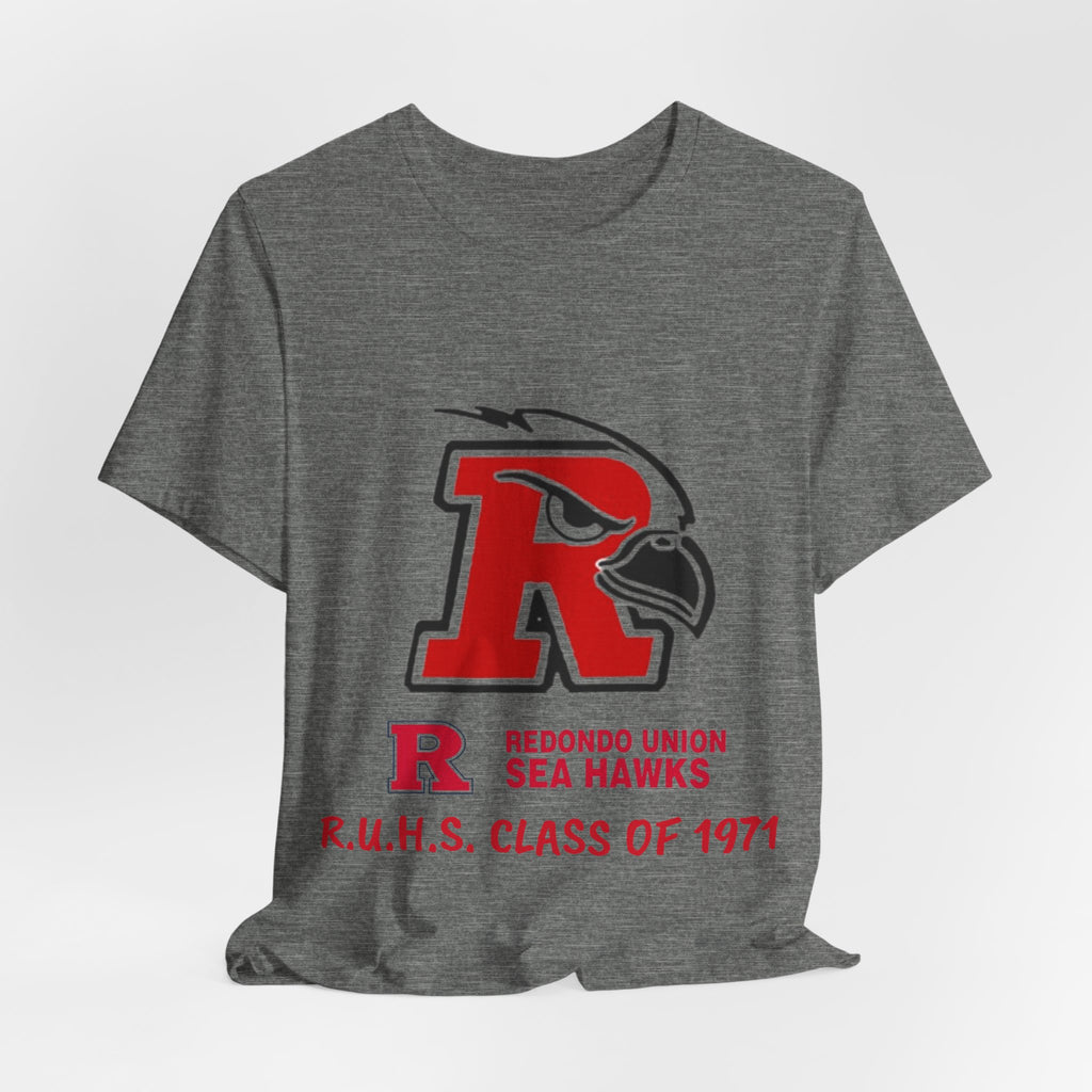 Redondo Union High School Class of 1971 - Unisex Jersey Short Sleeve Tee