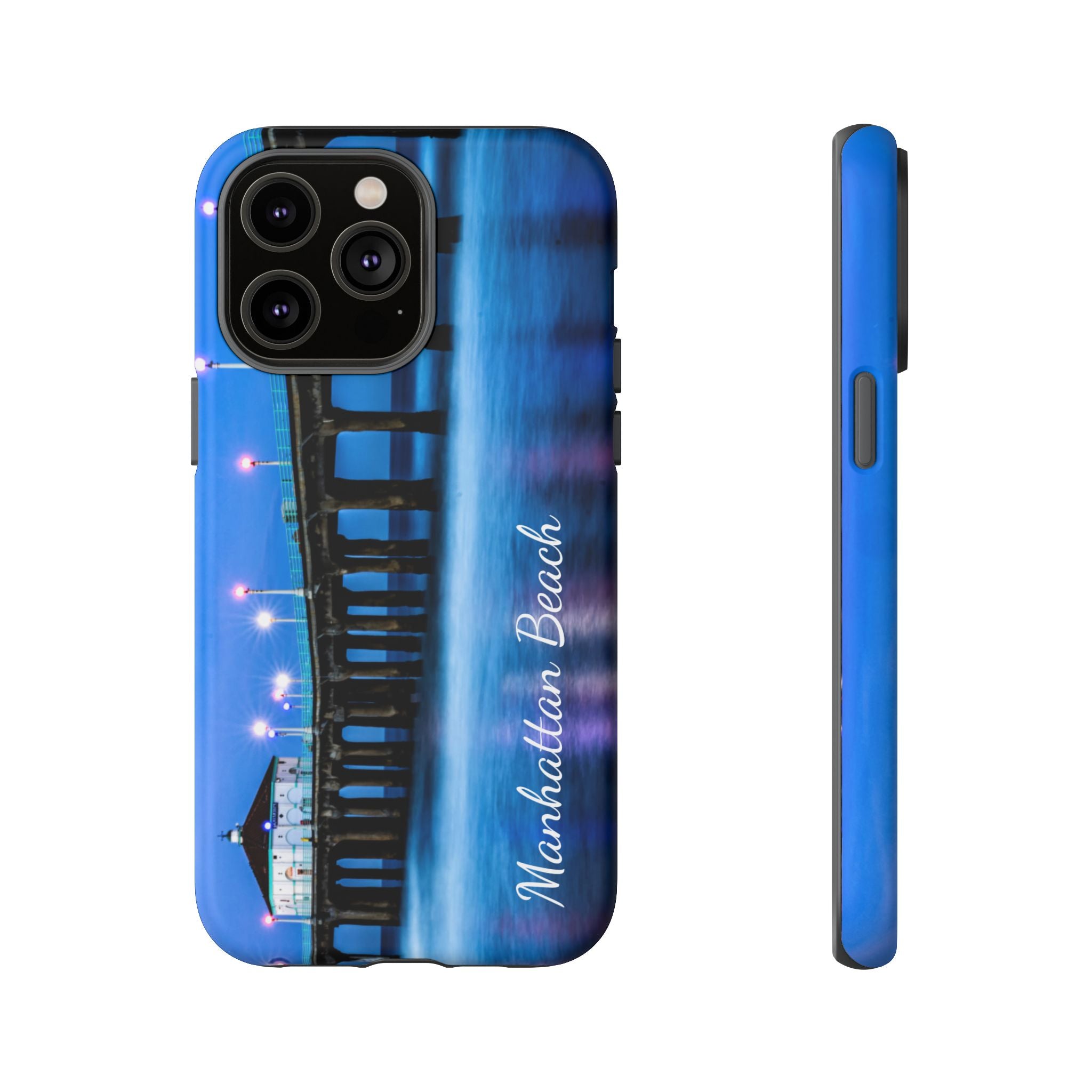 Manhattan Beach California - All IPhone and Samsung Google Tough Phone Cases