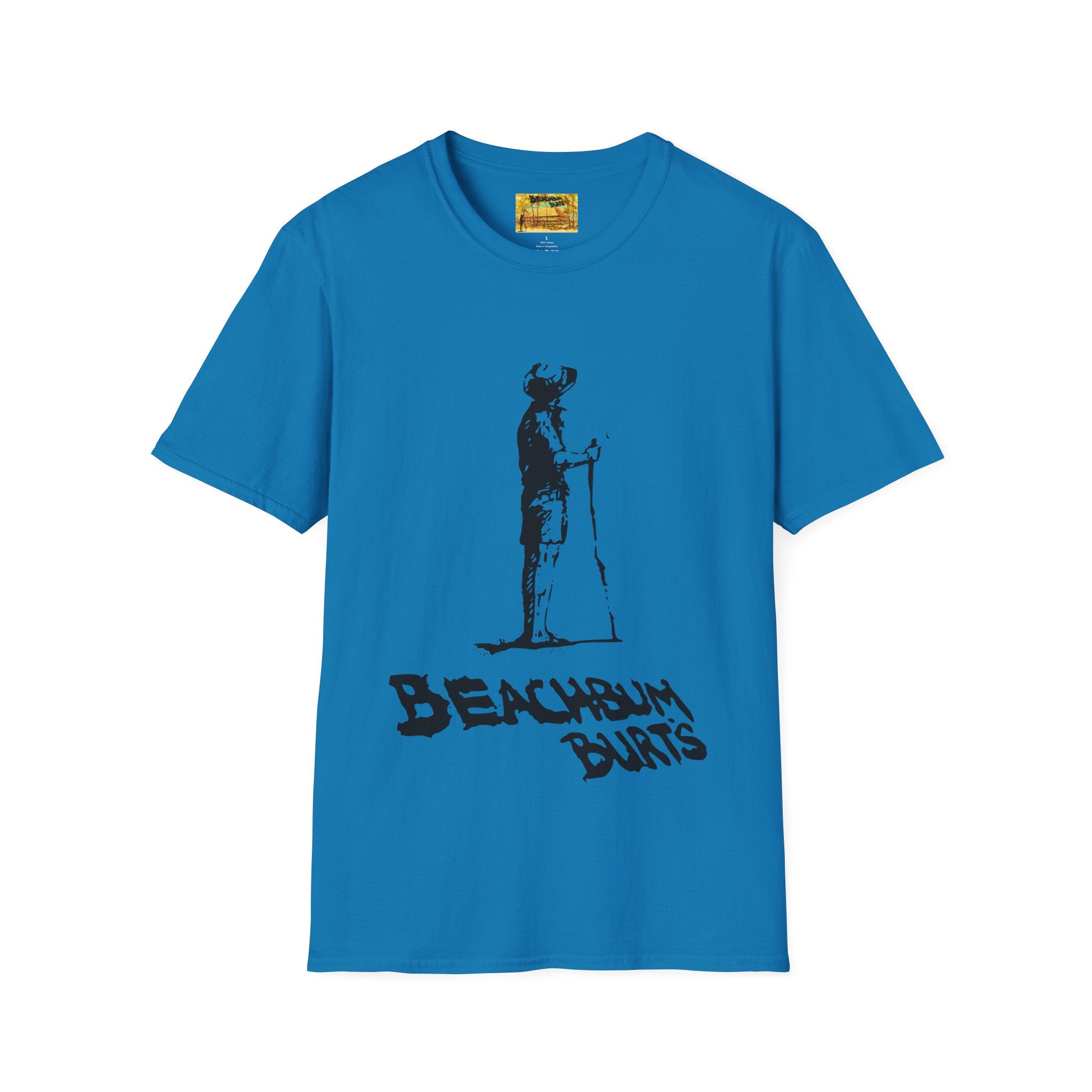 Beach Bum Burt's - Gone  But Not Forgotten - Men's Woman's T-Shirt - Cool Casual Wear, Summer Vibes, Gift for Beach Lovers,  Relaxed Style