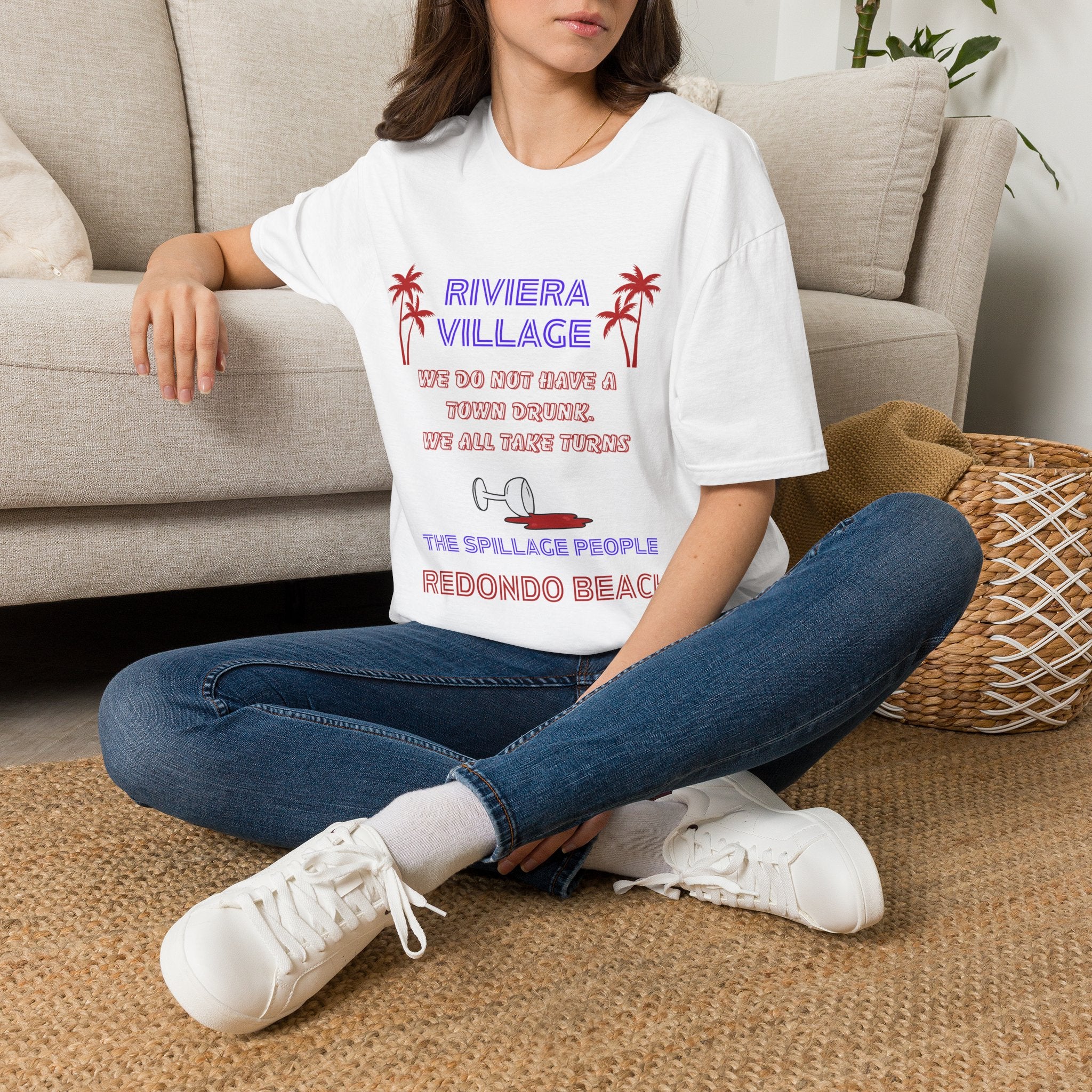 Riviera Village Redondo Beach - The Spillage People - Mens and Womans  Softstyle T-Shirt