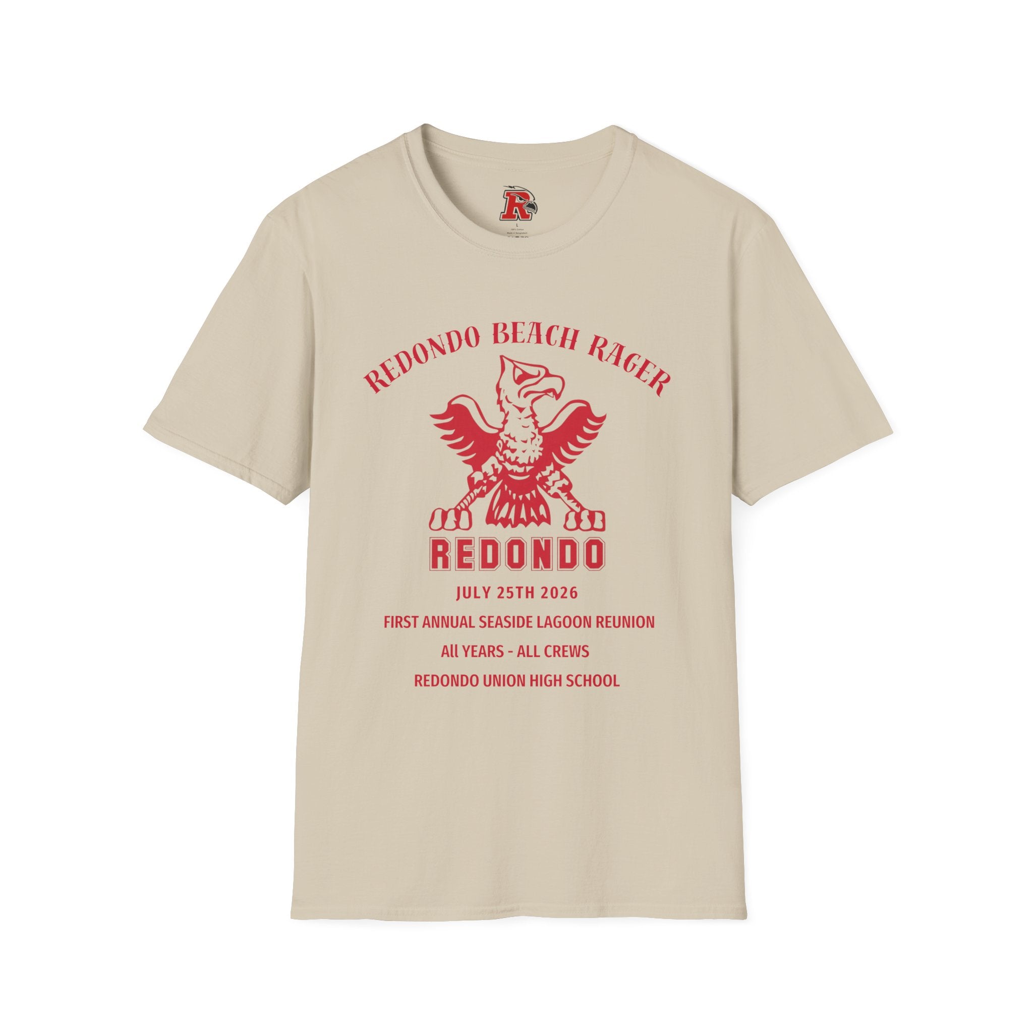 Redondo Beach Rager T-Shirt — Vintage School Spirit Graphic Tee - First Annual All Class Reunion 7-25-26 at Seaside Lagoon Redondo Beach