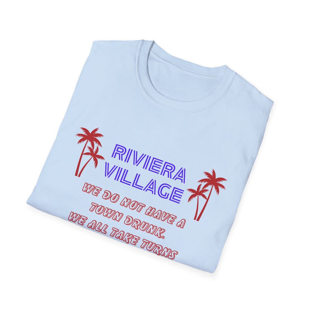 Riviera Village Redondo Beach - The Spillage People - Mens and Womans  Softstyle T-Shirt