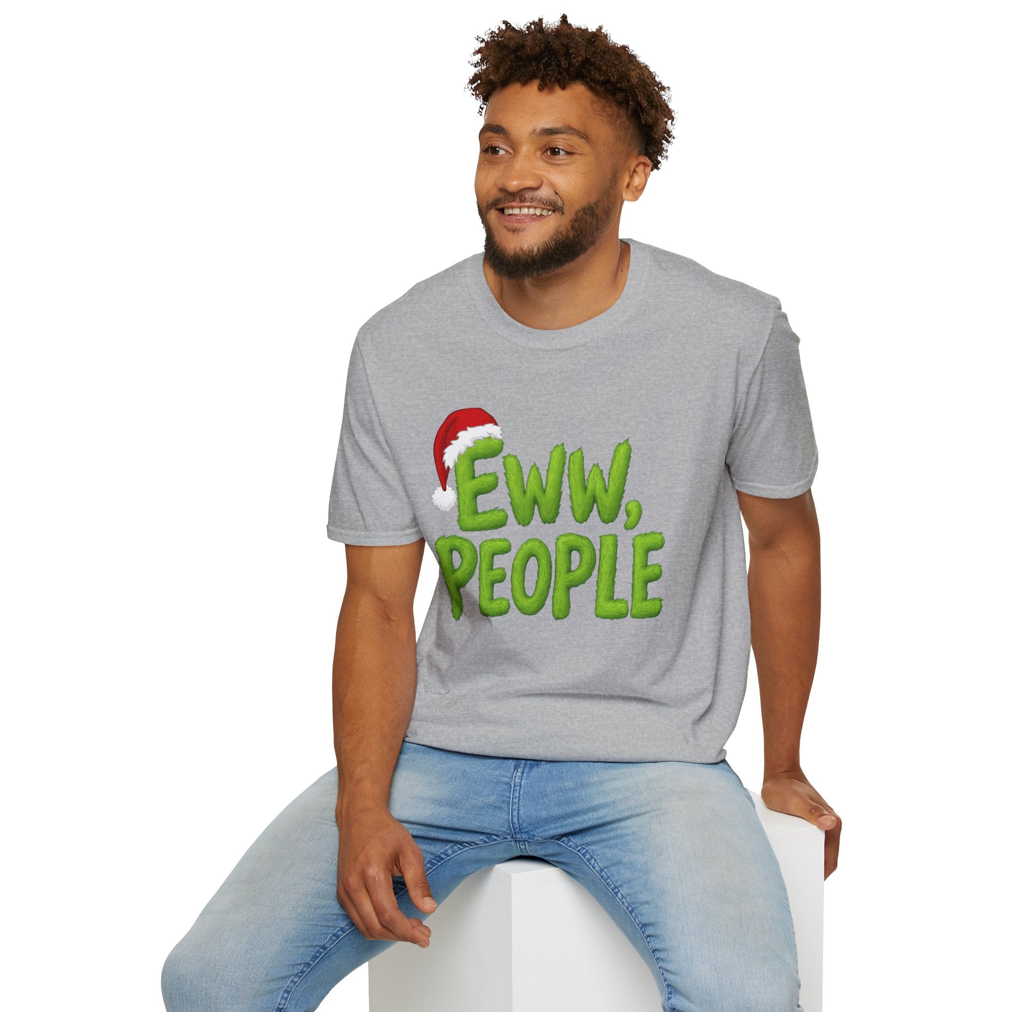 Eww, People T-Shirt | Funny Grinchy Santa Hat Holiday Tee