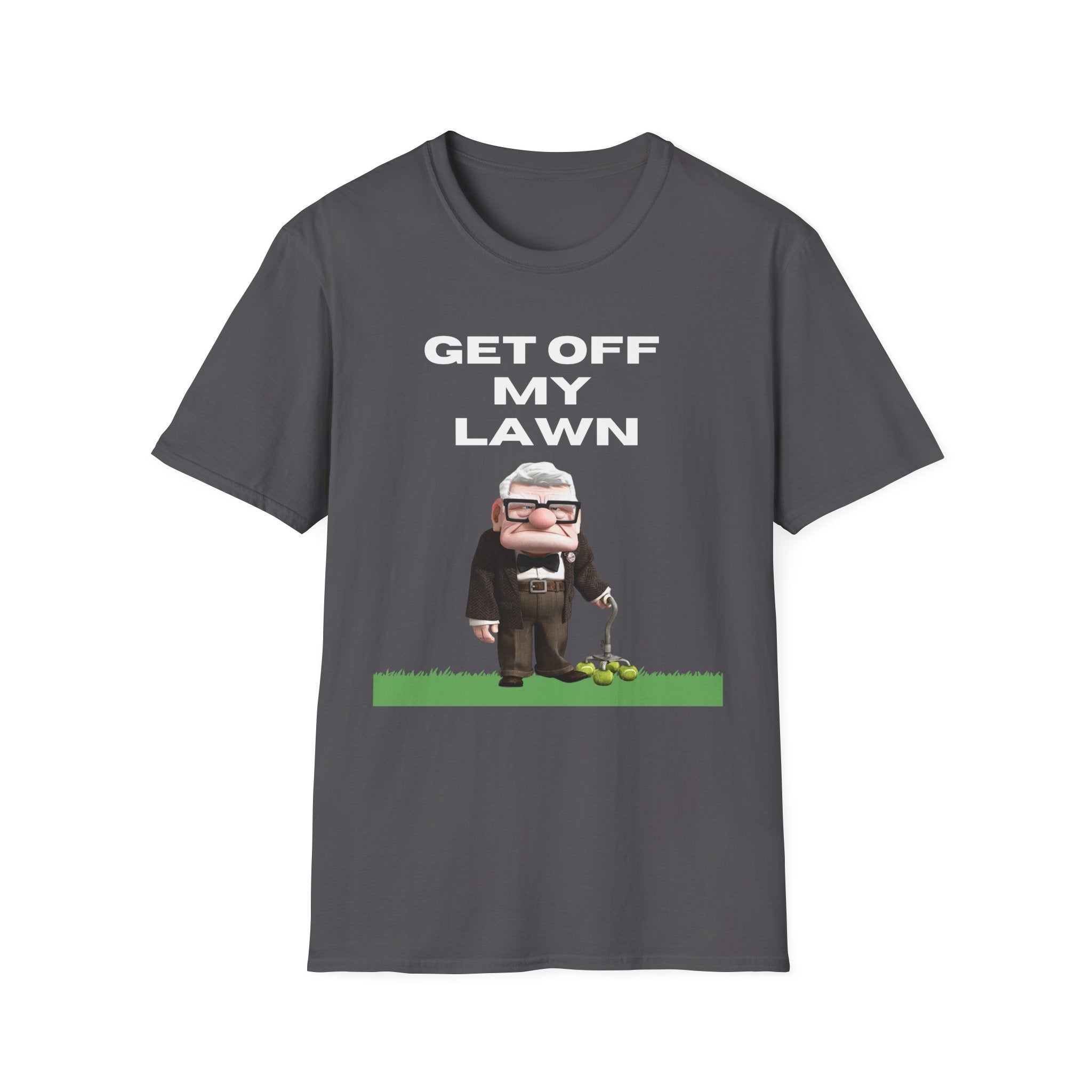 GET OFF My Lawn mens womans Softstyle T-Shirt