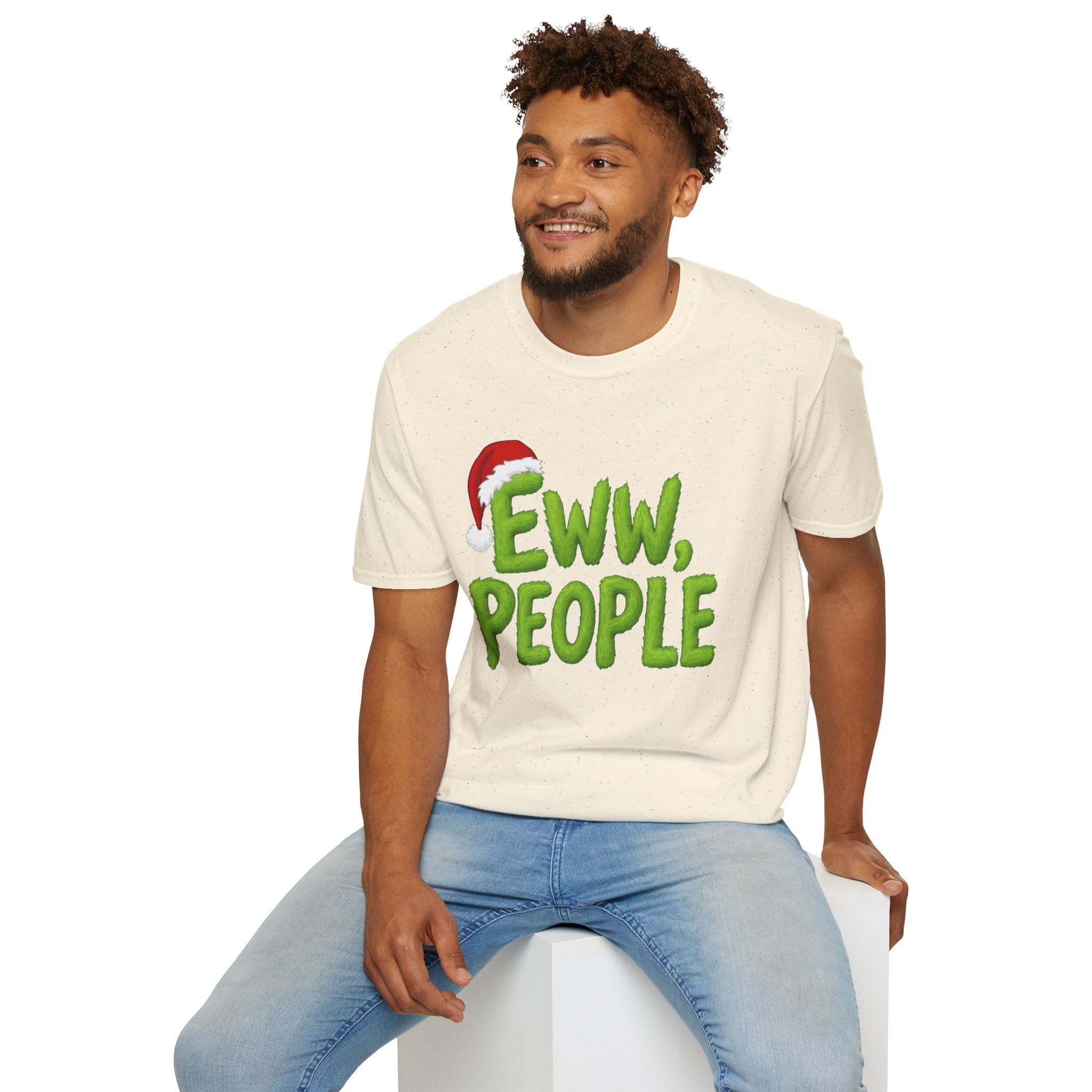 Eww, People T-Shirt | Funny Grinchy Santa Hat Holiday Tee