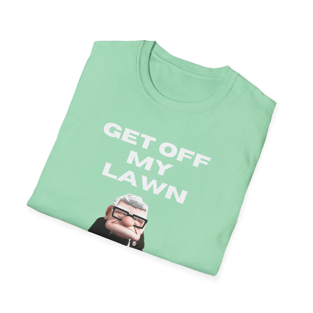 GET OFF My Lawn mens womans Softstyle T-Shirt