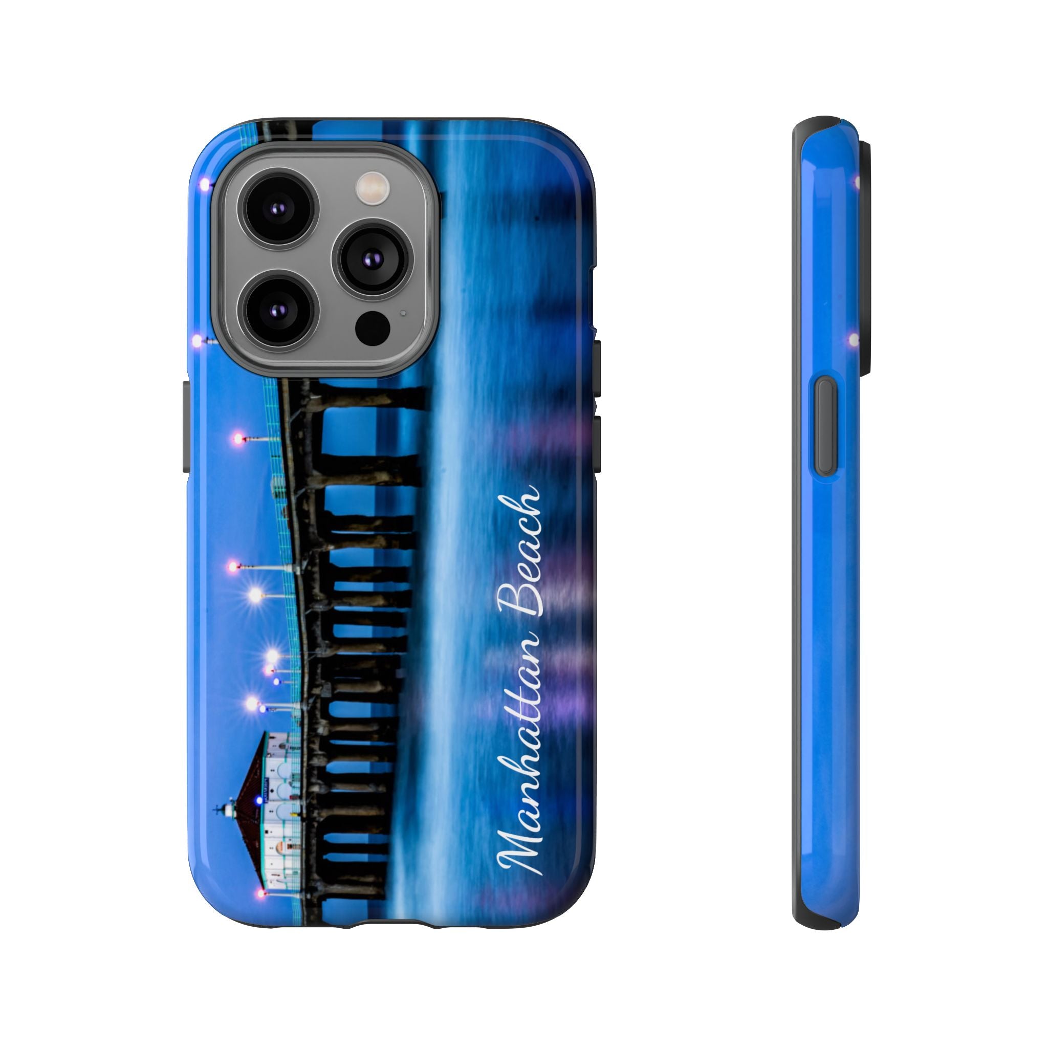 Manhattan Beach California - All IPhone and Samsung Google Tough Phone Cases