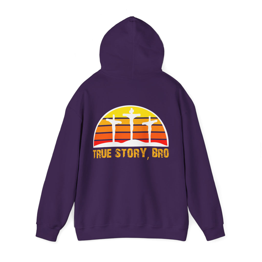 True Story Bro - Printed Both Sides) Unisex Heavy Blend Hooded Sweatshirt