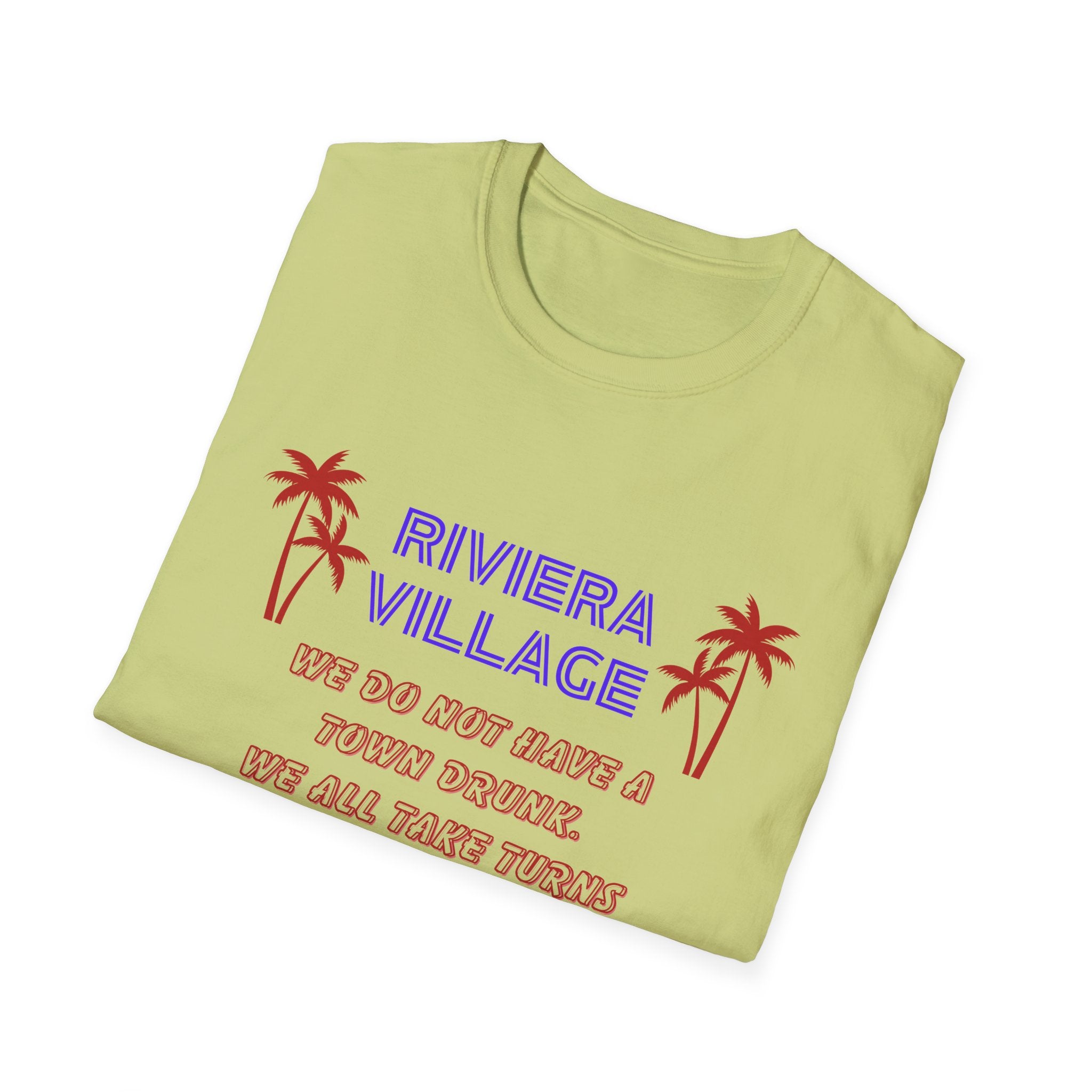 Riviera Village Redondo Beach - The Spillage People - Mens and Womans  Softstyle T-Shirt