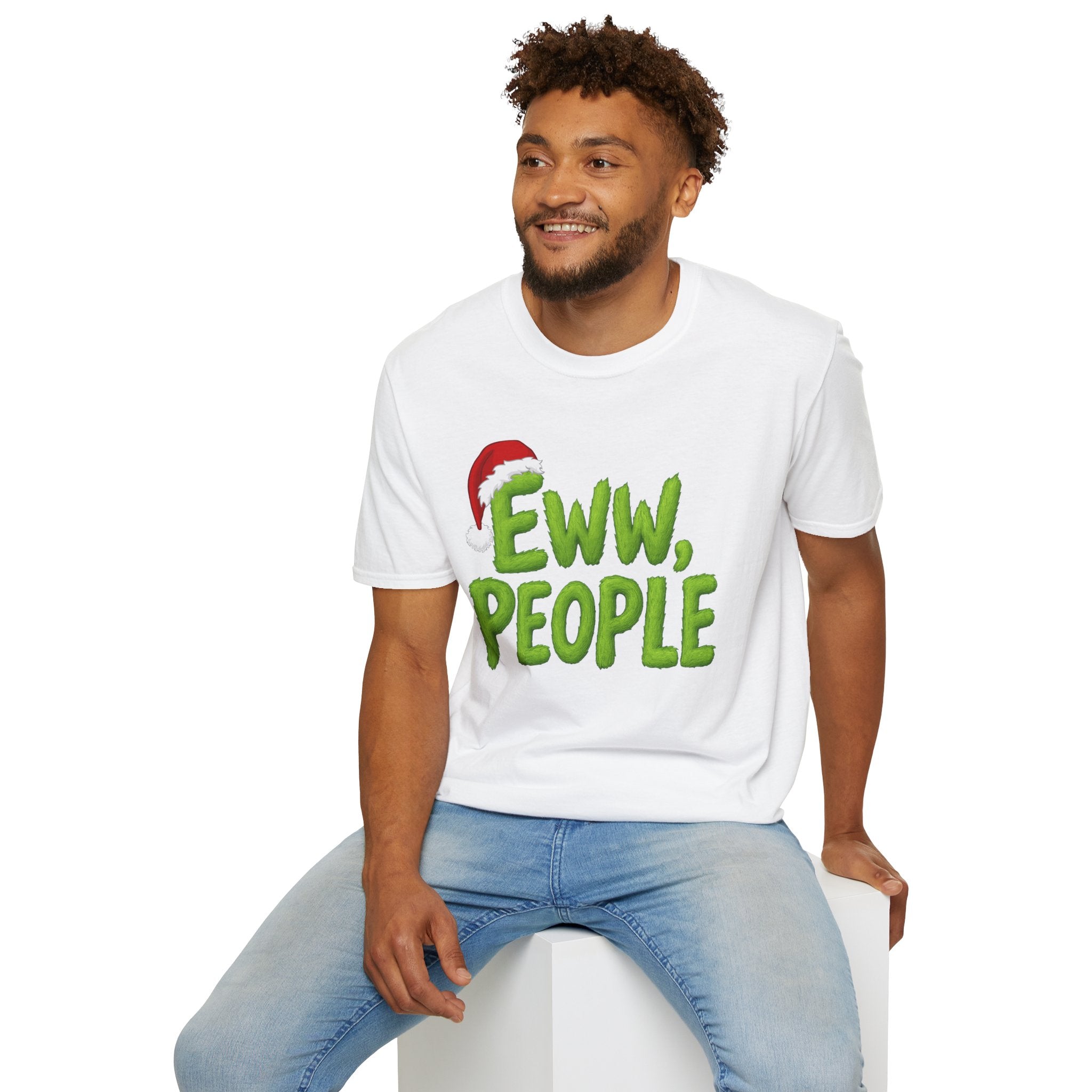 Eww, People T-Shirt | Funny Grinchy Santa Hat Holiday Tee