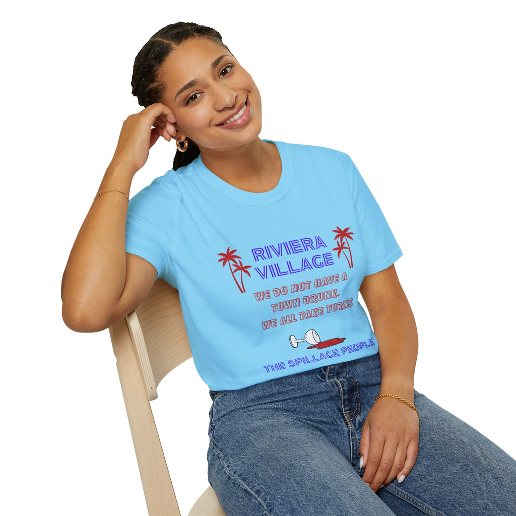 Riviera Village Redondo Beach - The Spillage People - Mens and Womans  Softstyle T-Shirt