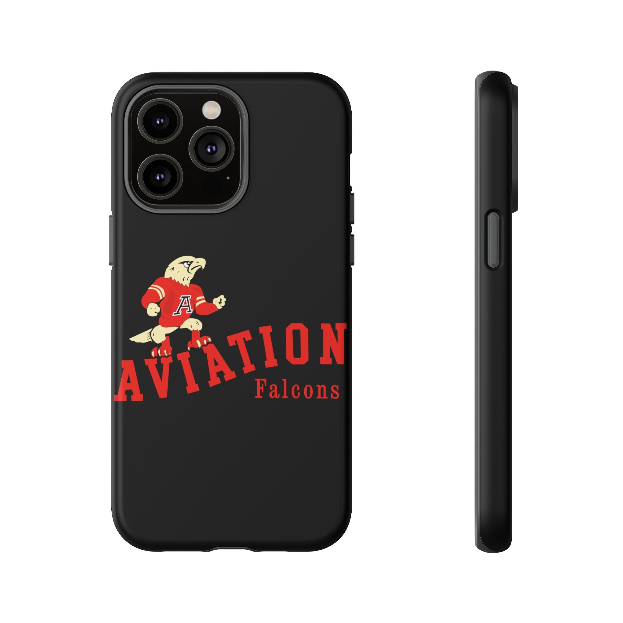 Aviation High School - Redondo Beach Tough Phone Cases "Gone But Not Forgotten"