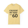 Cruisin' My Way Into 60 T-Shirt