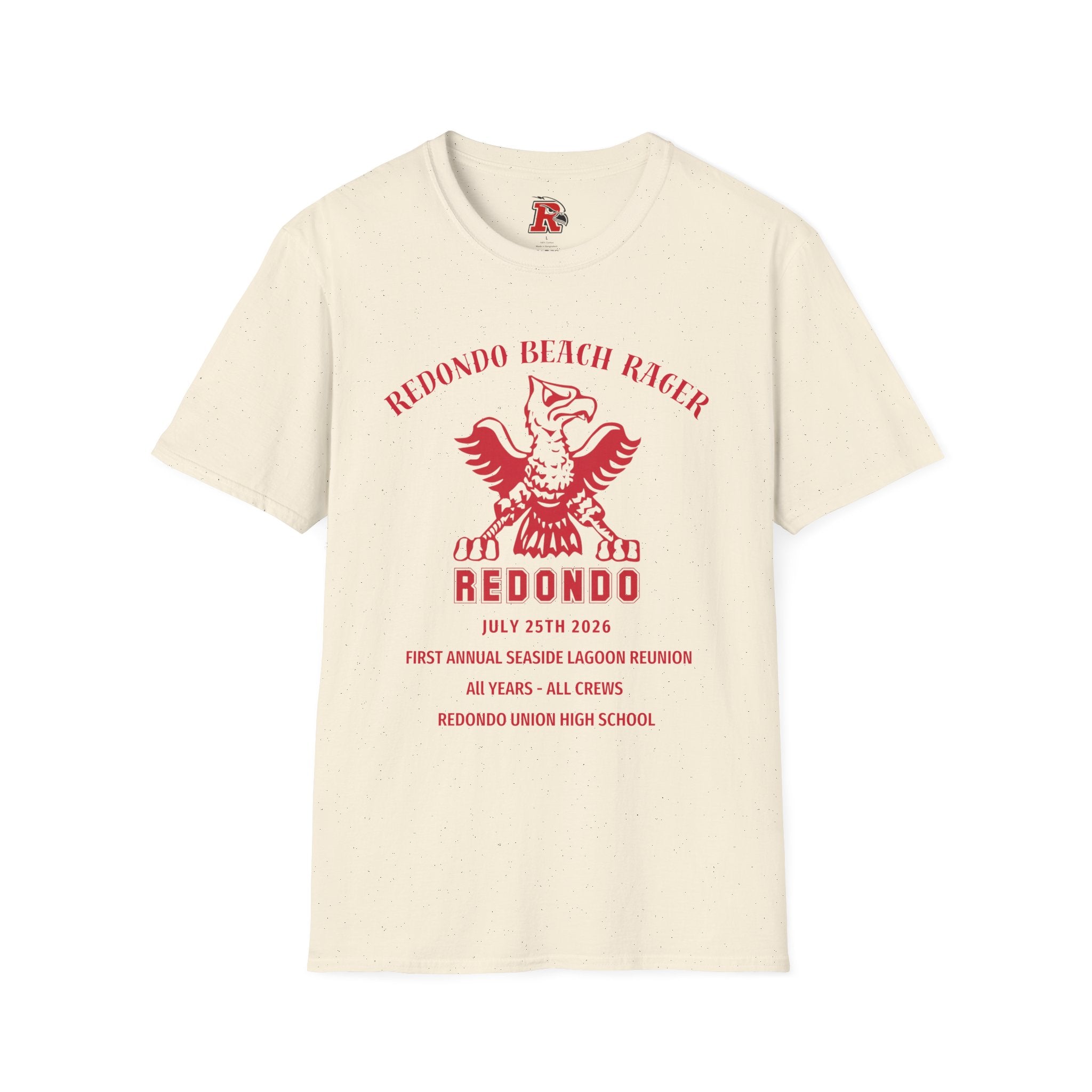 Redondo Beach Rager T-Shirt — Vintage School Spirit Graphic Tee - First Annual All Class Reunion 7-25-26 at Seaside Lagoon Redondo Beach