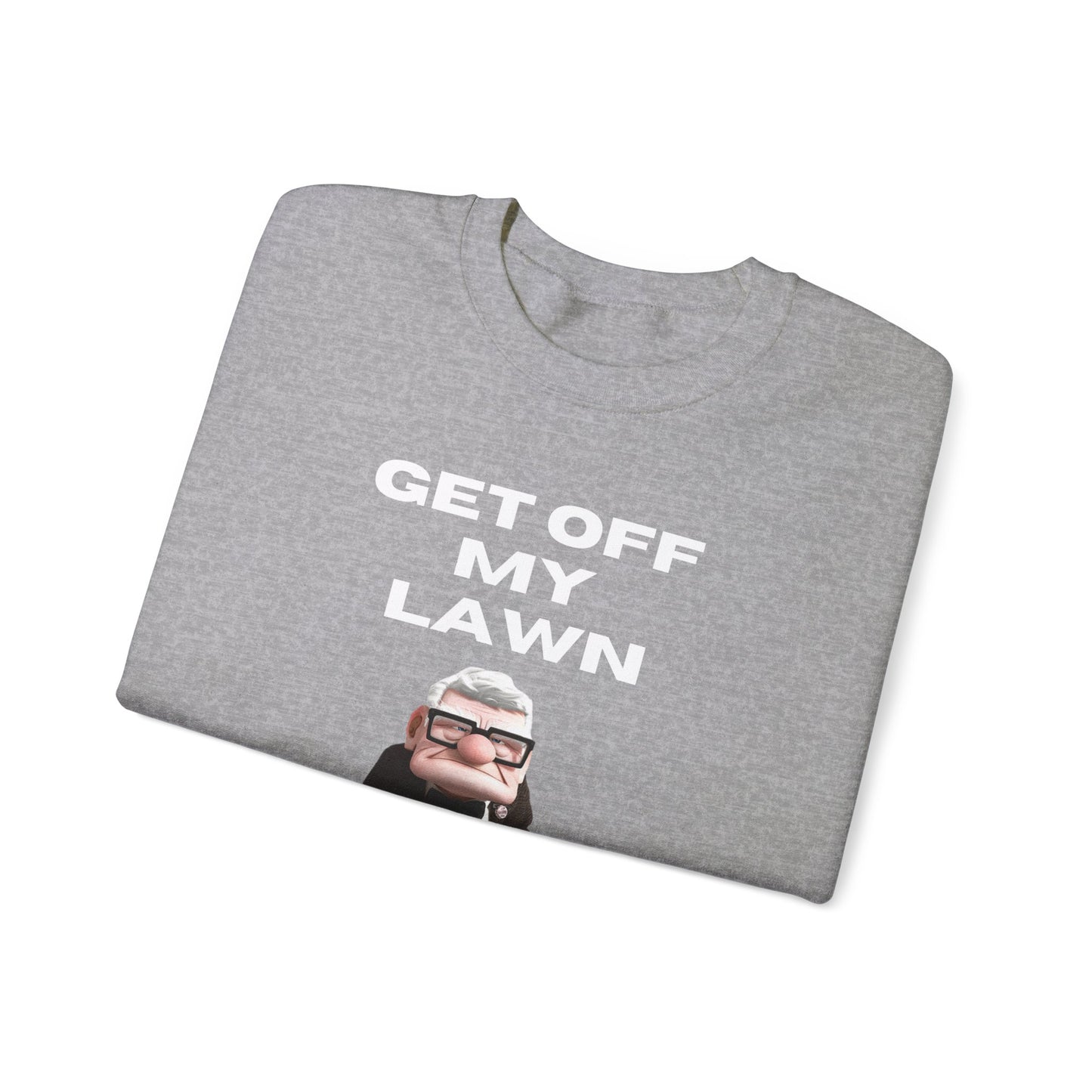 GET OFF My Lawn Unisex Heavy Blend Crewneck Sweatshirt