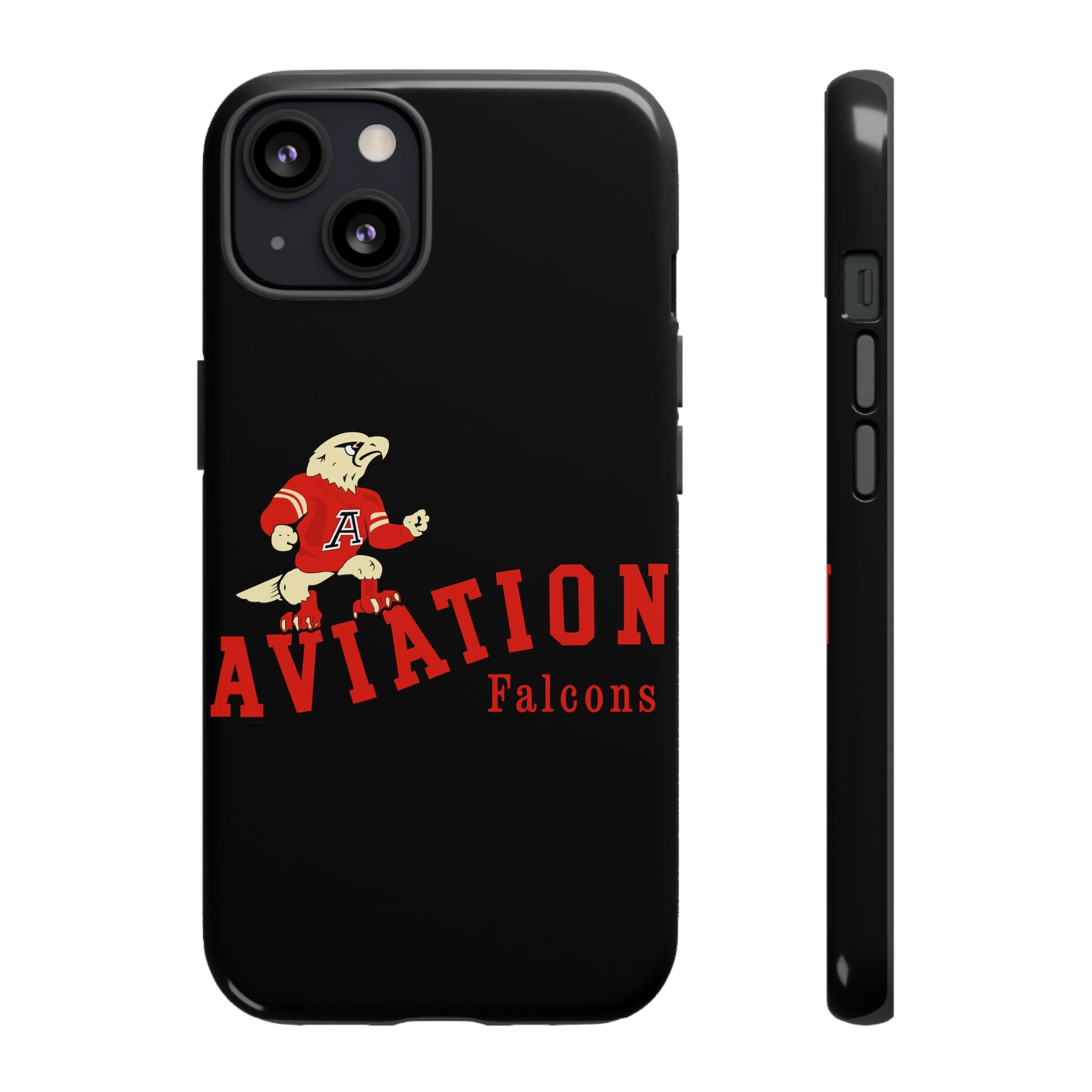 Aviation High School - Redondo Beach Tough Phone Cases "Gone But Not Forgotten"