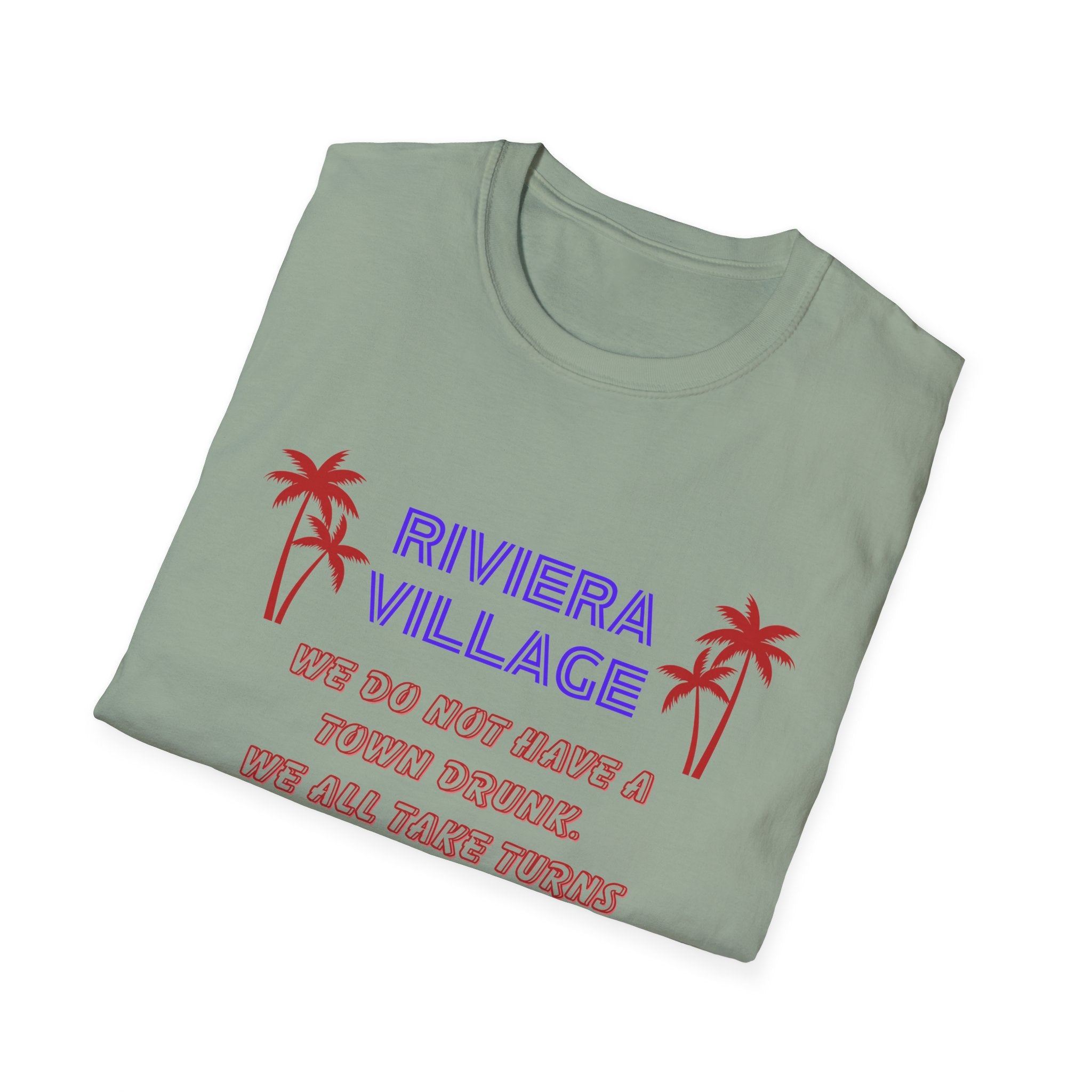 Riviera Village Redondo Beach - The Spillage People - Mens and Womans  Softstyle T-Shirt