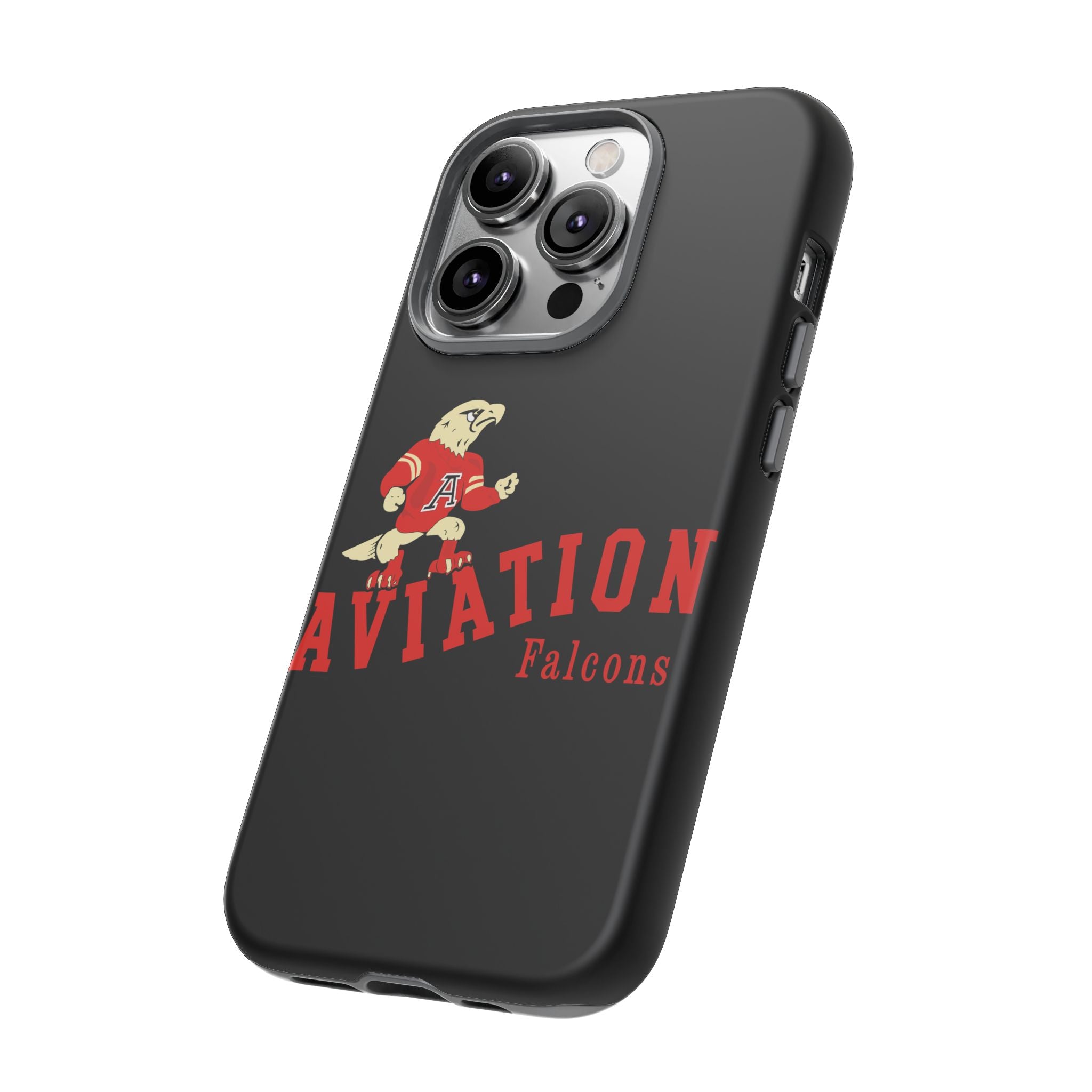 Aviation High School - Redondo Beach Tough Phone Cases "Gone But Not Forgotten"