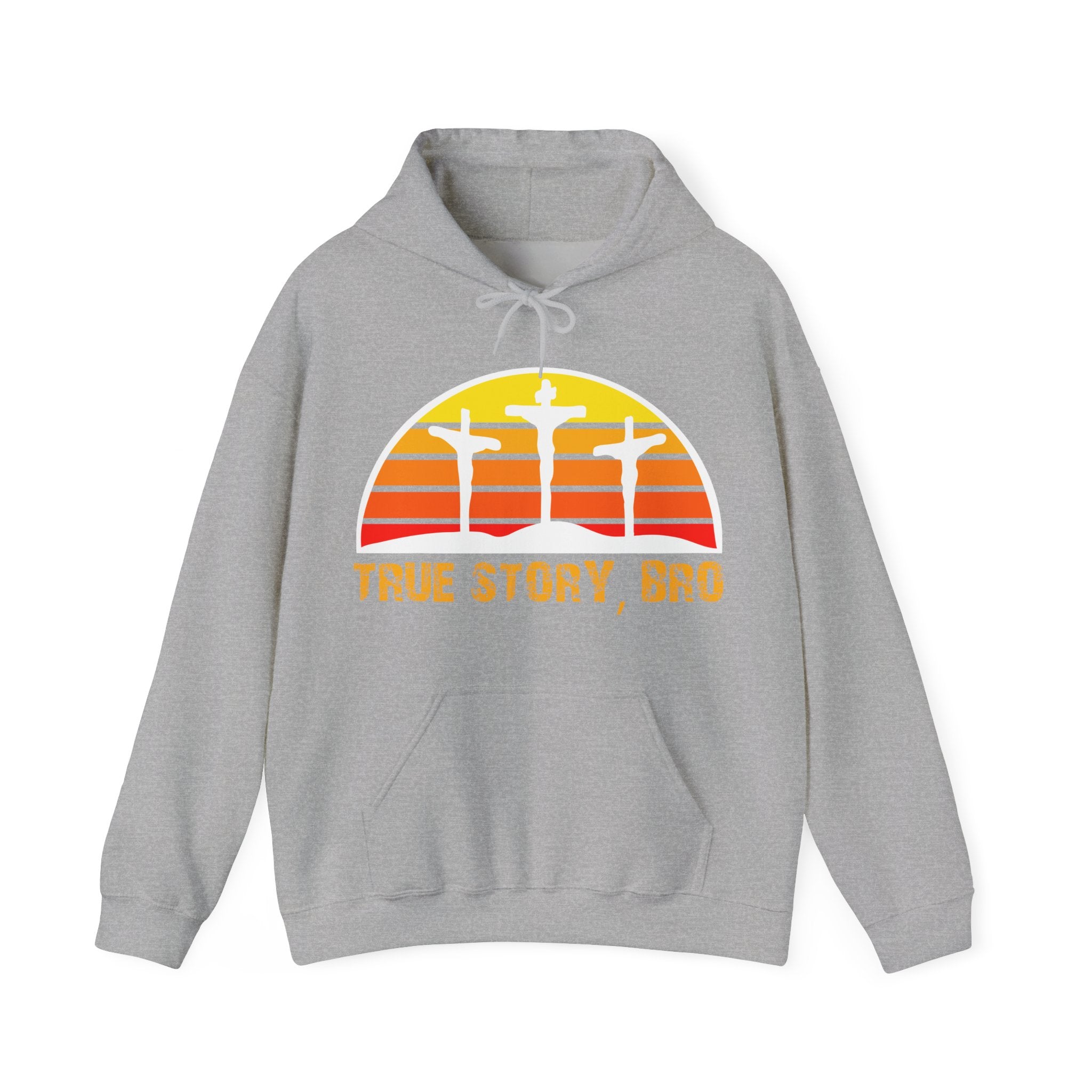True Story Bro - Printed Both Sides) Unisex Heavy Blend Hooded Sweatshirt