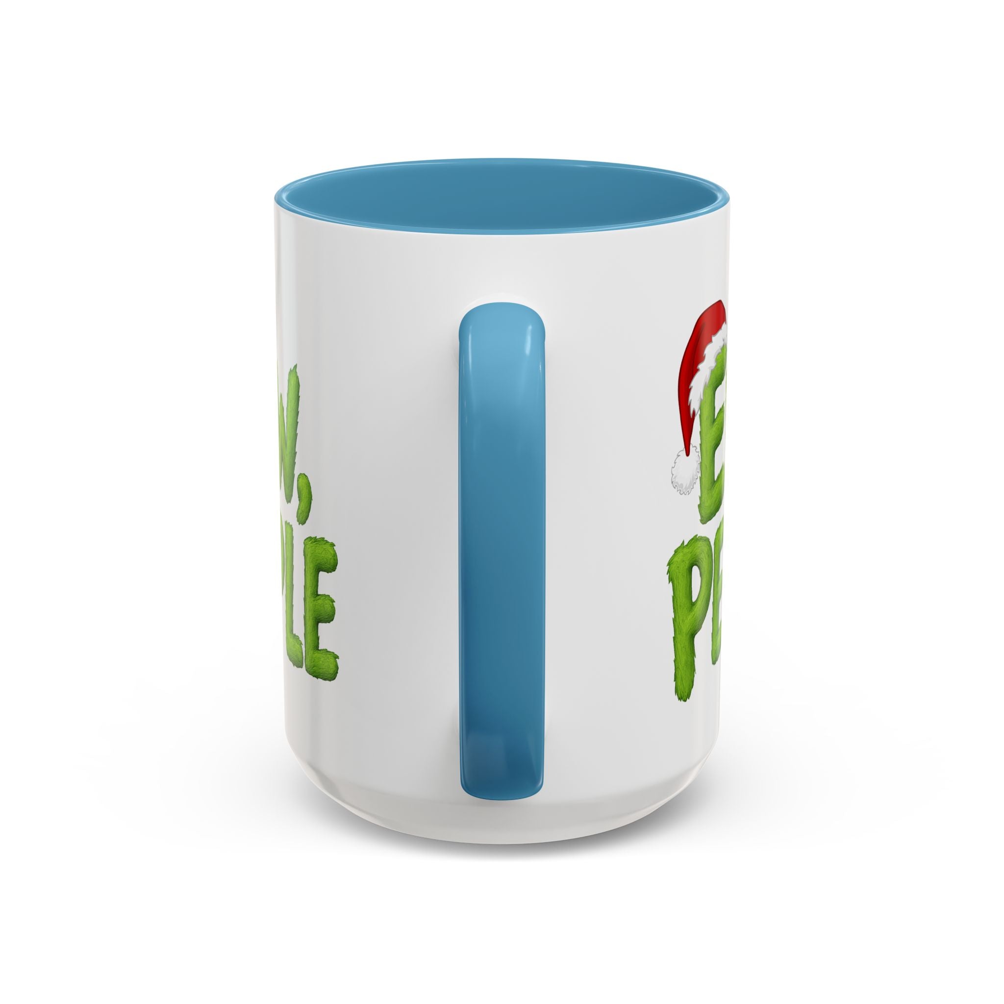 Eww People mug | Accent coffee mug, holiday Santa hat design