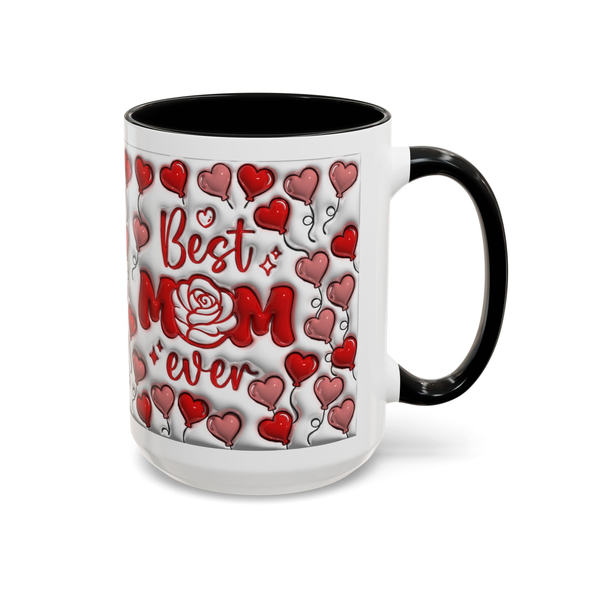 Best Mom Ever Valentines Day Hearts Accent Coffee Mug (11, 15oz)