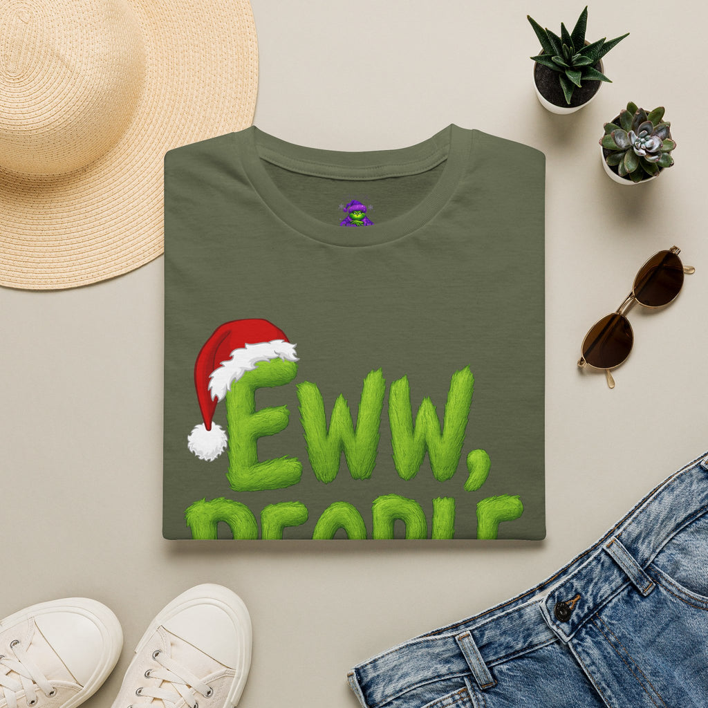 Eww, People T-Shirt | Funny Grinchy Santa Hat Holiday Tee