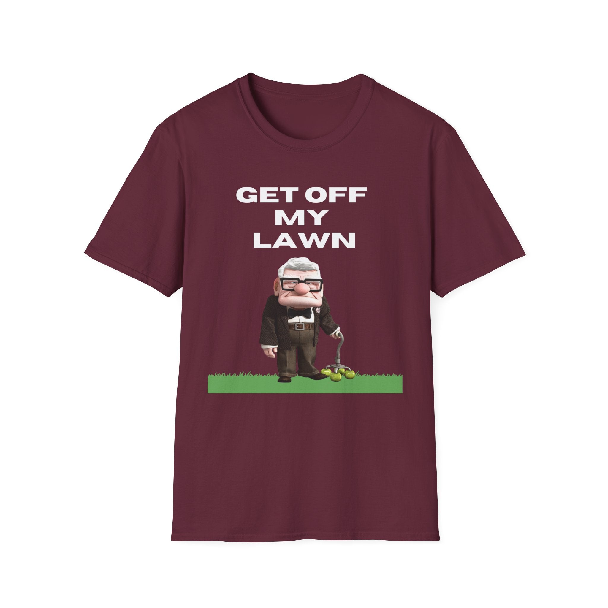 GET OFF My Lawn mens womans Softstyle T-Shirt