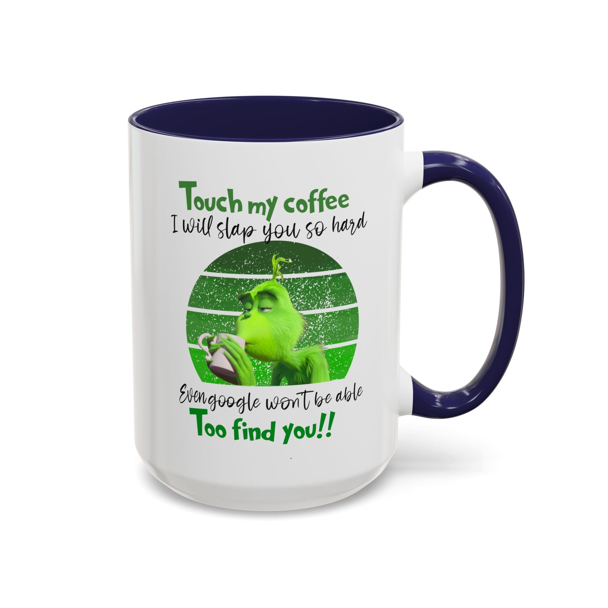 Grinch holding coffee Mug | Accent Coffee Mug 11oz 15oz