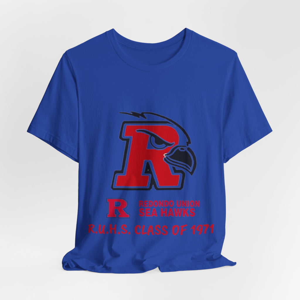 Redondo Union High School Class of 1971 - Unisex Jersey Short Sleeve Tee