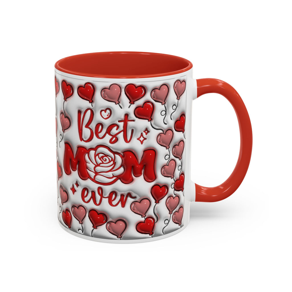 Best Mom Ever Valentines Day Hearts Accent Coffee Mug (11, 15oz)