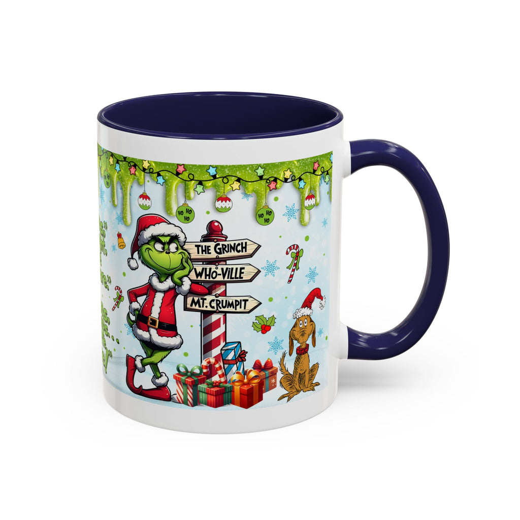 Grinch Christmas quote Accent Coffee Mug | 11oz 15oz