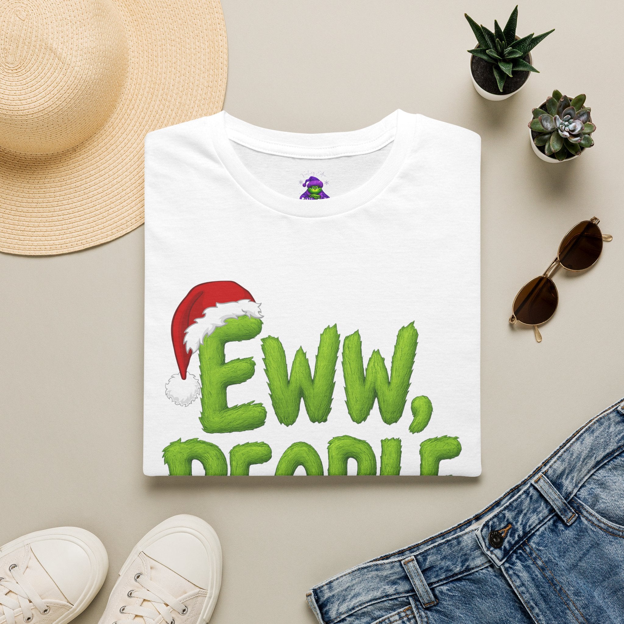 Eww, People T-Shirt | Funny Grinchy Santa Hat Holiday Tee