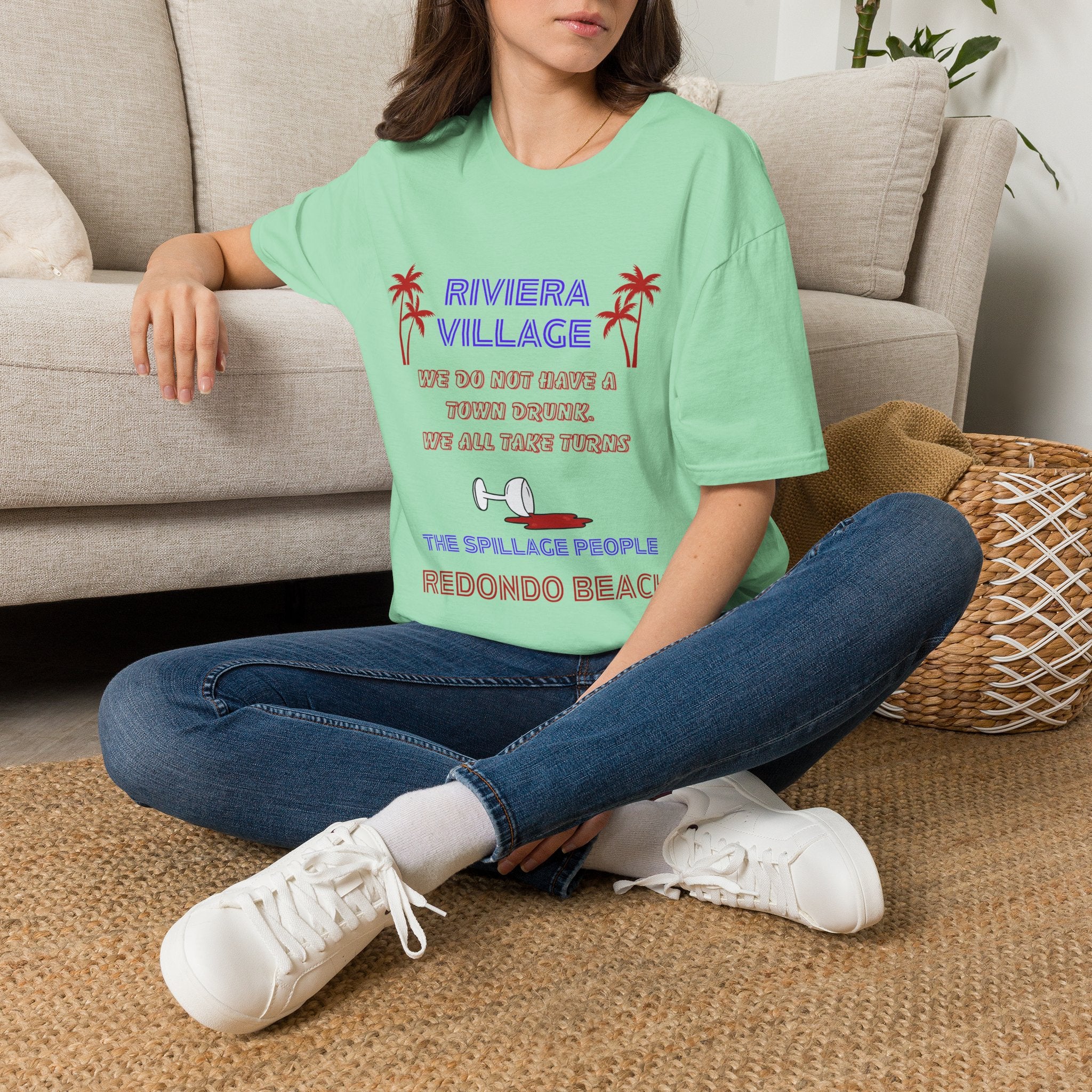 Riviera Village Redondo Beach - The Spillage People - Mens and Womans  Softstyle T-Shirt