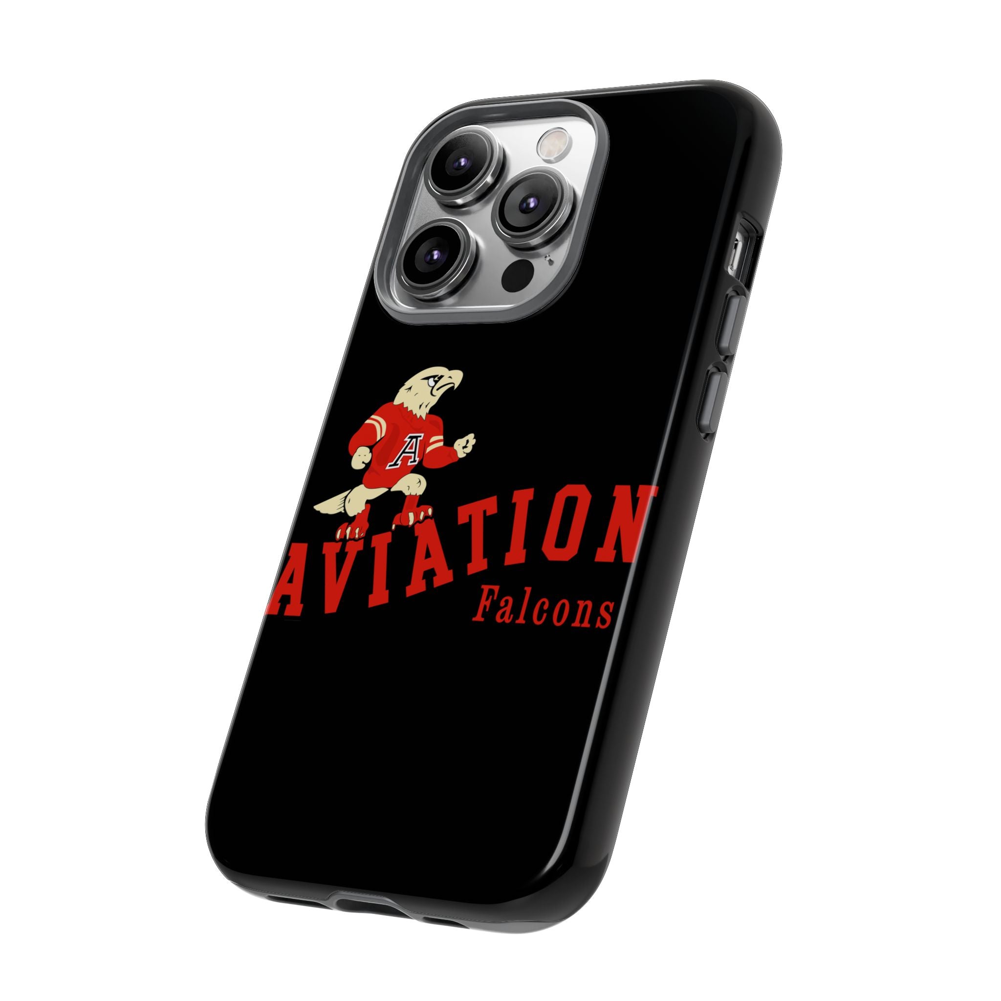 Aviation High School - Redondo Beach Tough Phone Cases "Gone But Not Forgotten"